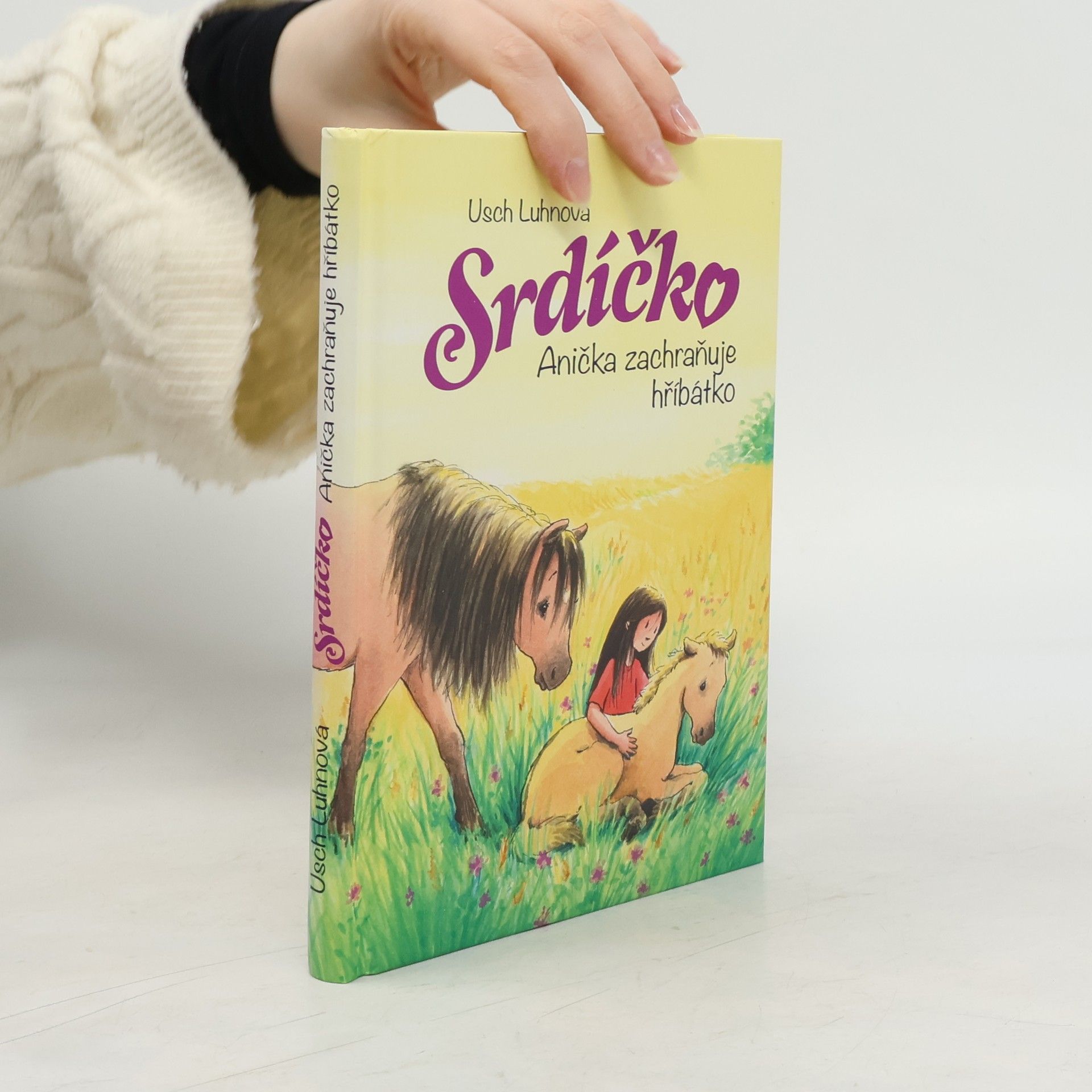 Usch Luhn Srdíčko - Anička zachraňuje hříbátko