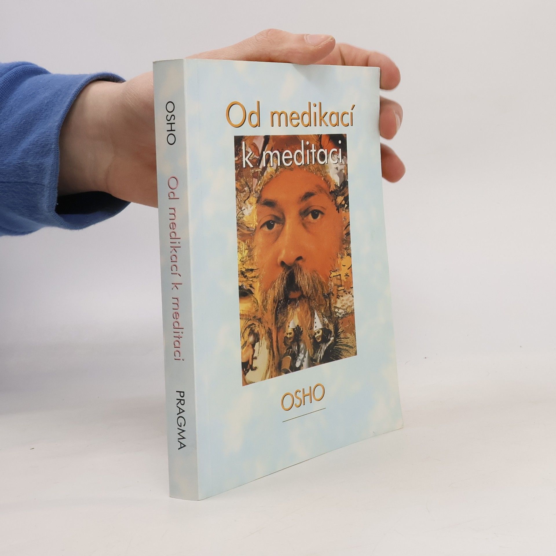Ošó Od medikací k meditaci
