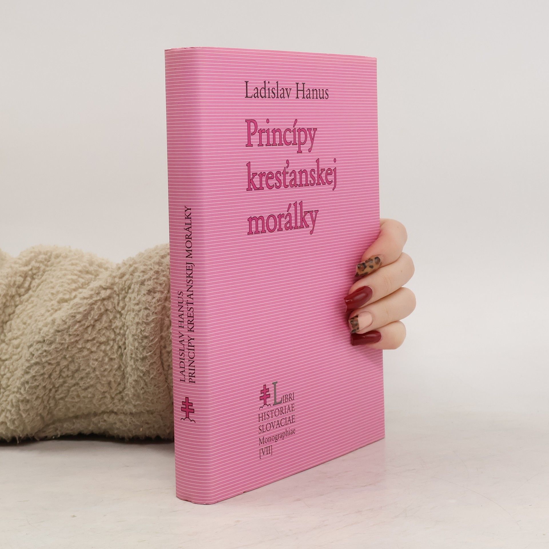 Ladislav Hanus Princípy kresťanskej morálky