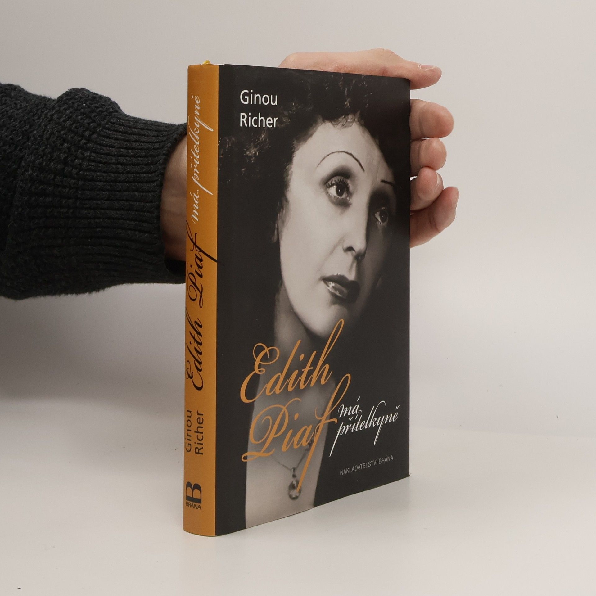 Ginou Richer Edith Piaf, má přítelkyně