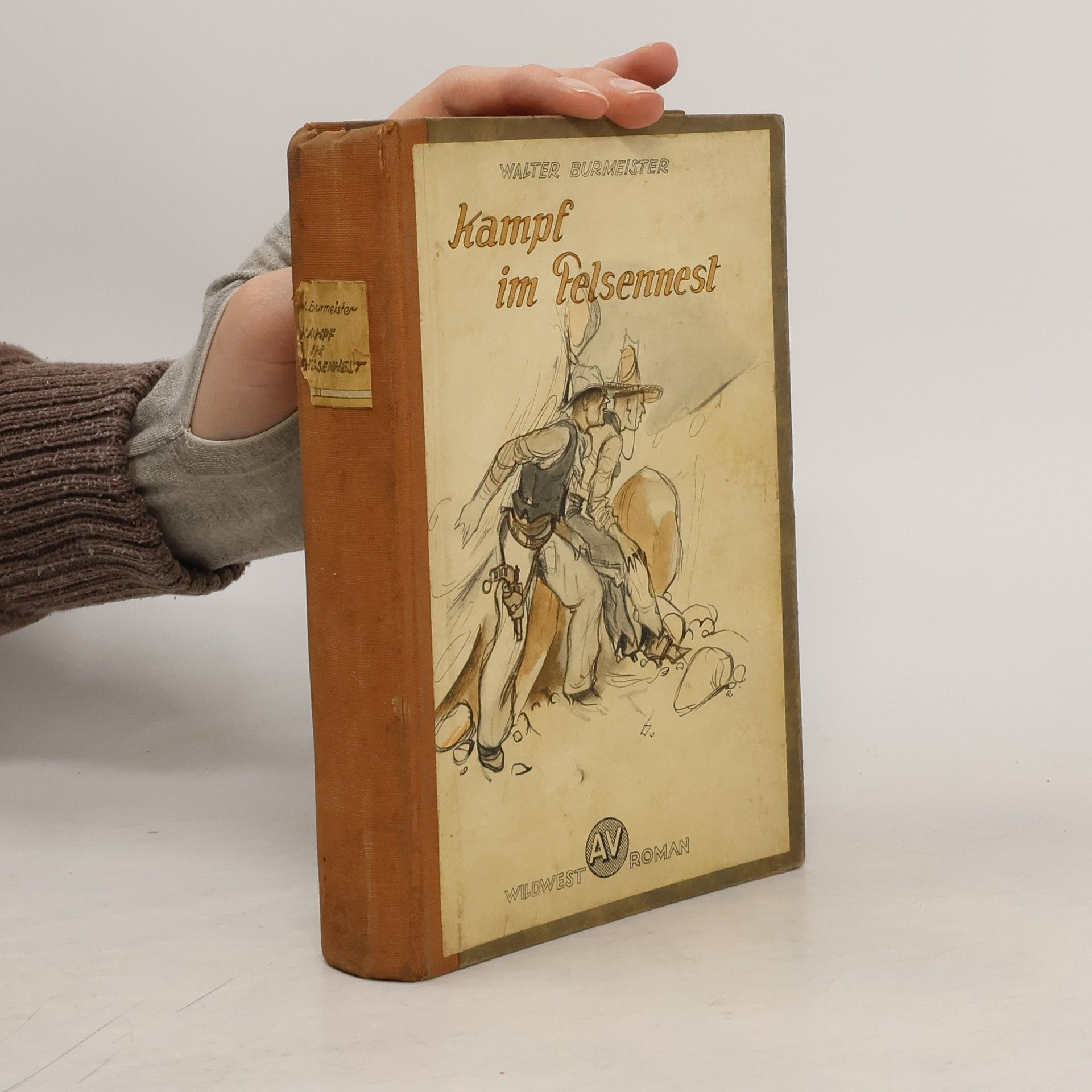 Walter Burmeister Kampf im Felsennest