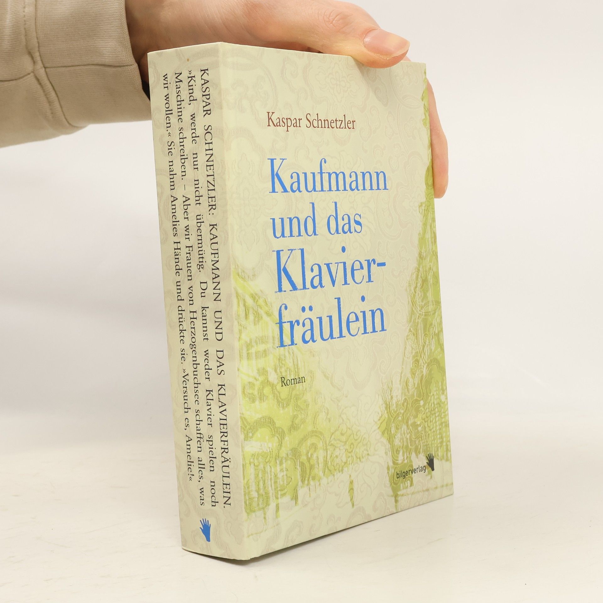 Kaspar Schnetzler Kaufmann und das Klavierfräulein