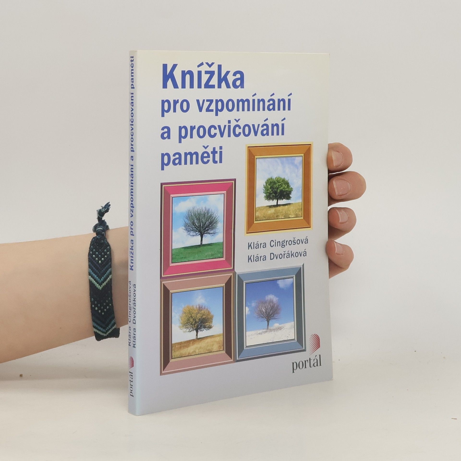 Klára Cingrošová Knížka pro vzpomínání a procvičování paměti