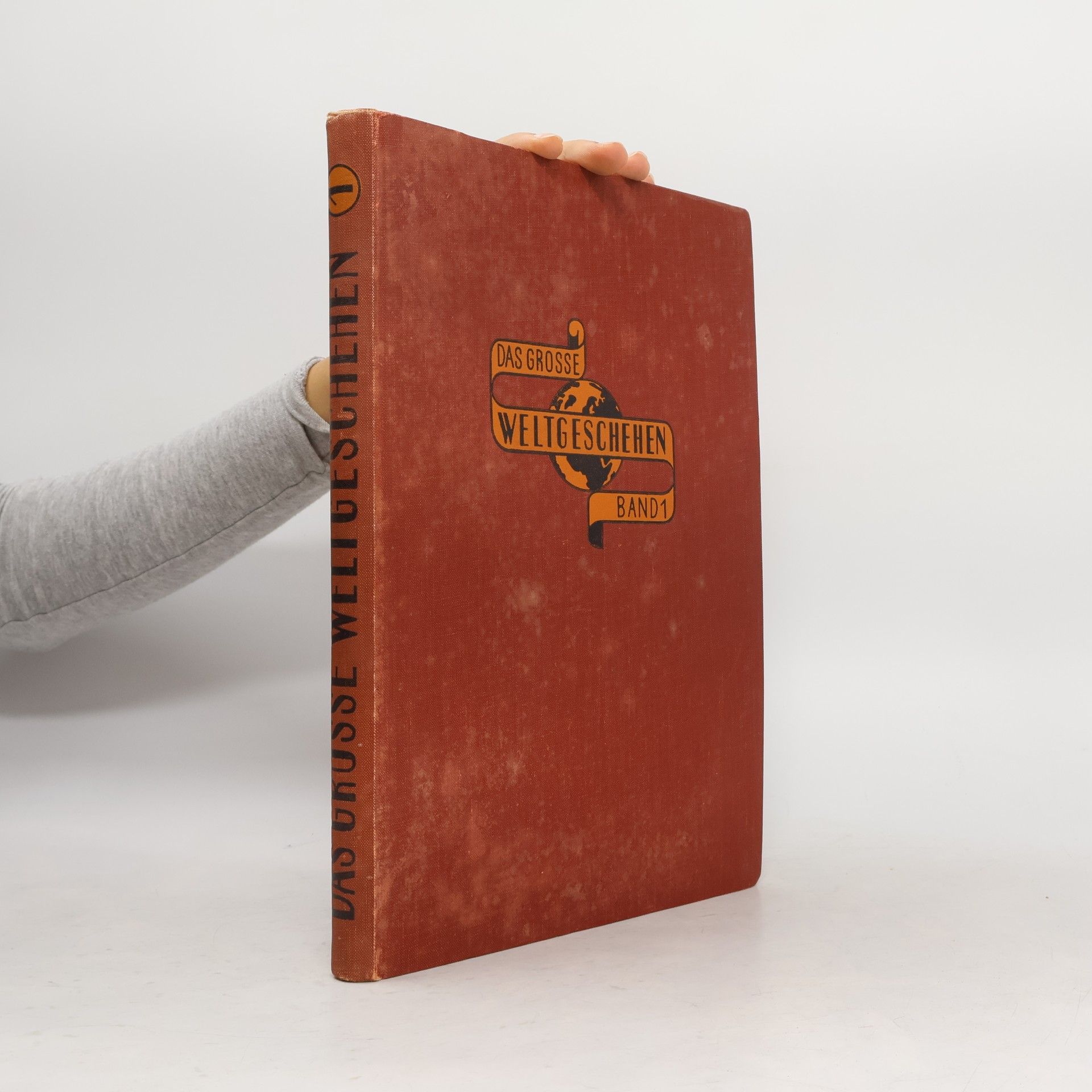 Autorenkollektiv Das grosse Weltgeschehen. Band 1
