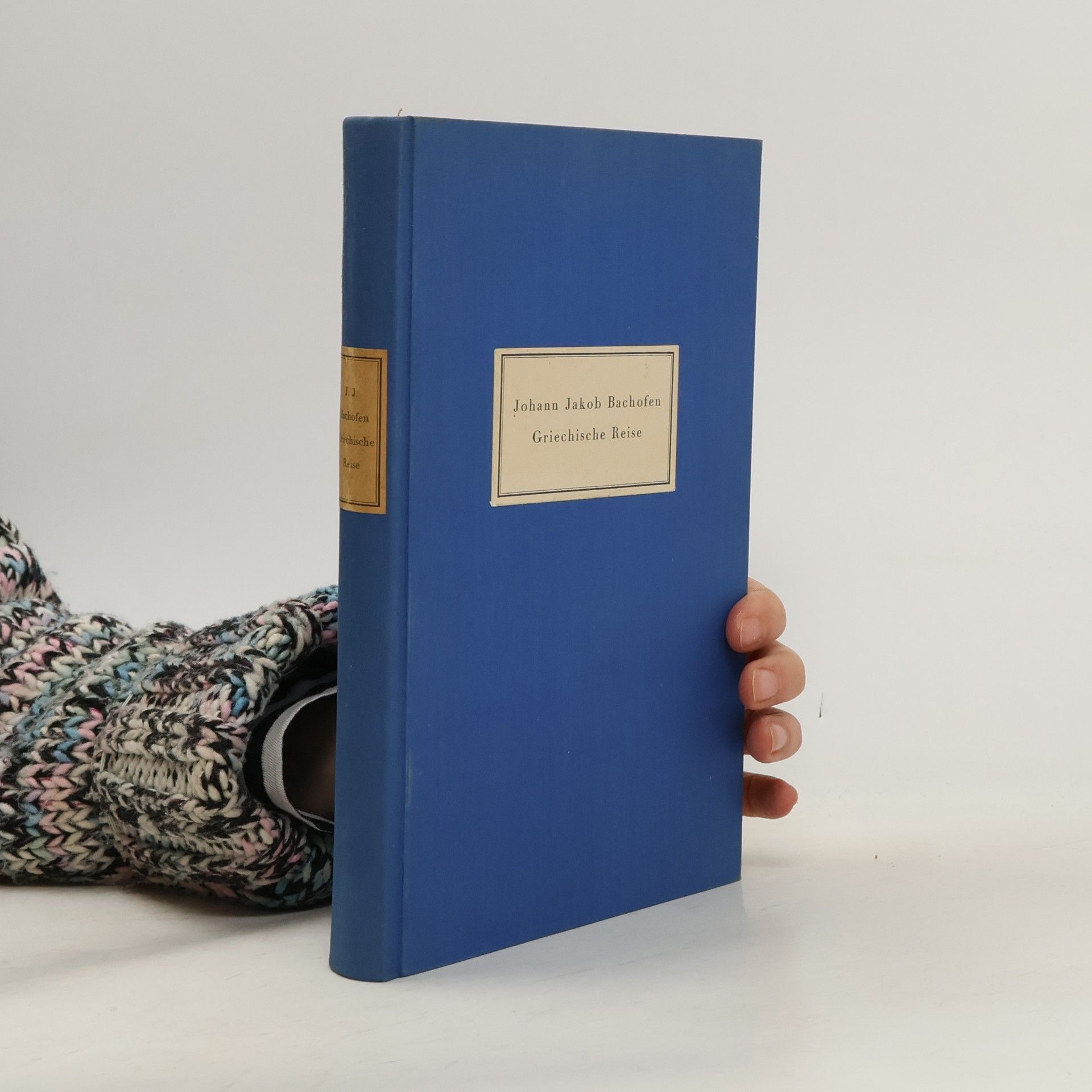 Johann Jakob Bachofen Griechische Reise