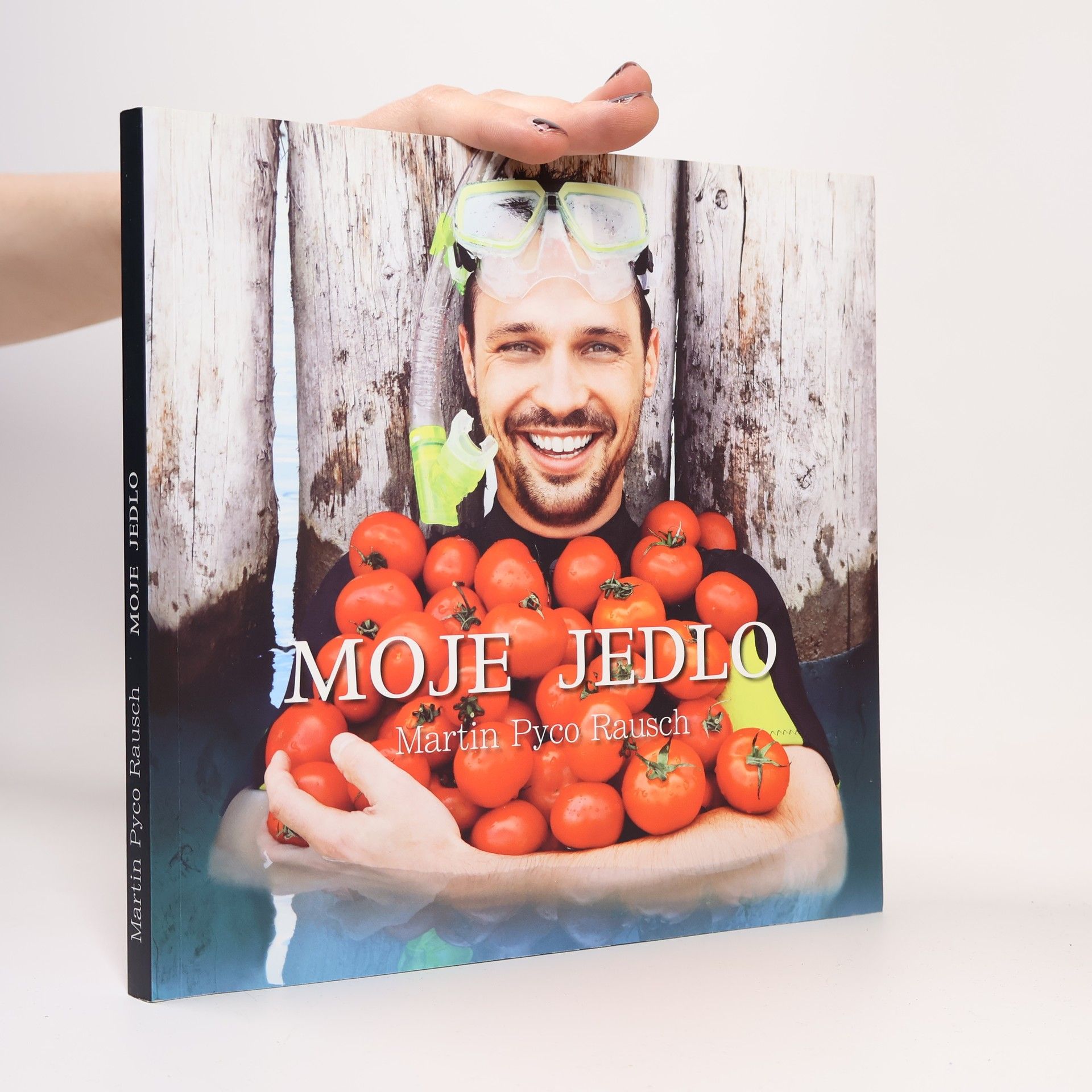 Martin Pyco Rausch Moje jedlo