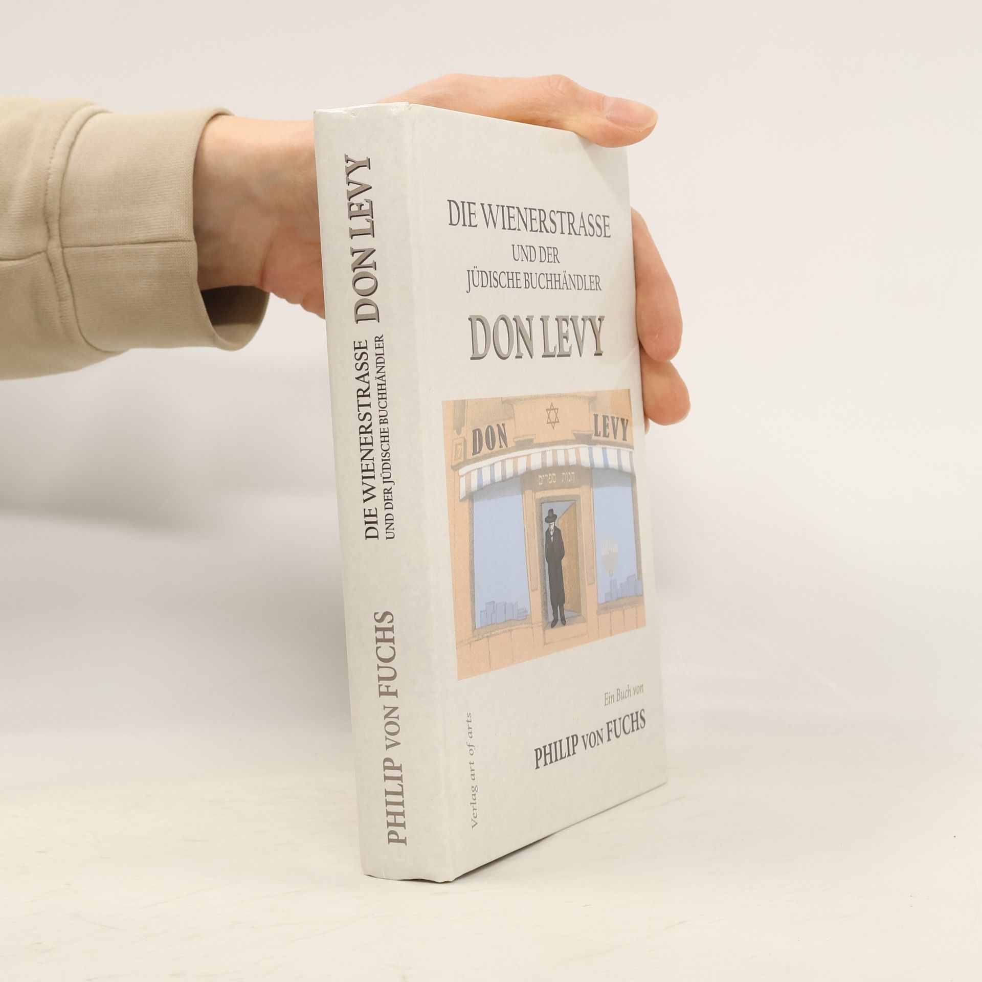 Philip von Fuchs Die Wienerstraße und der jüdische Buchhändler Don Levy