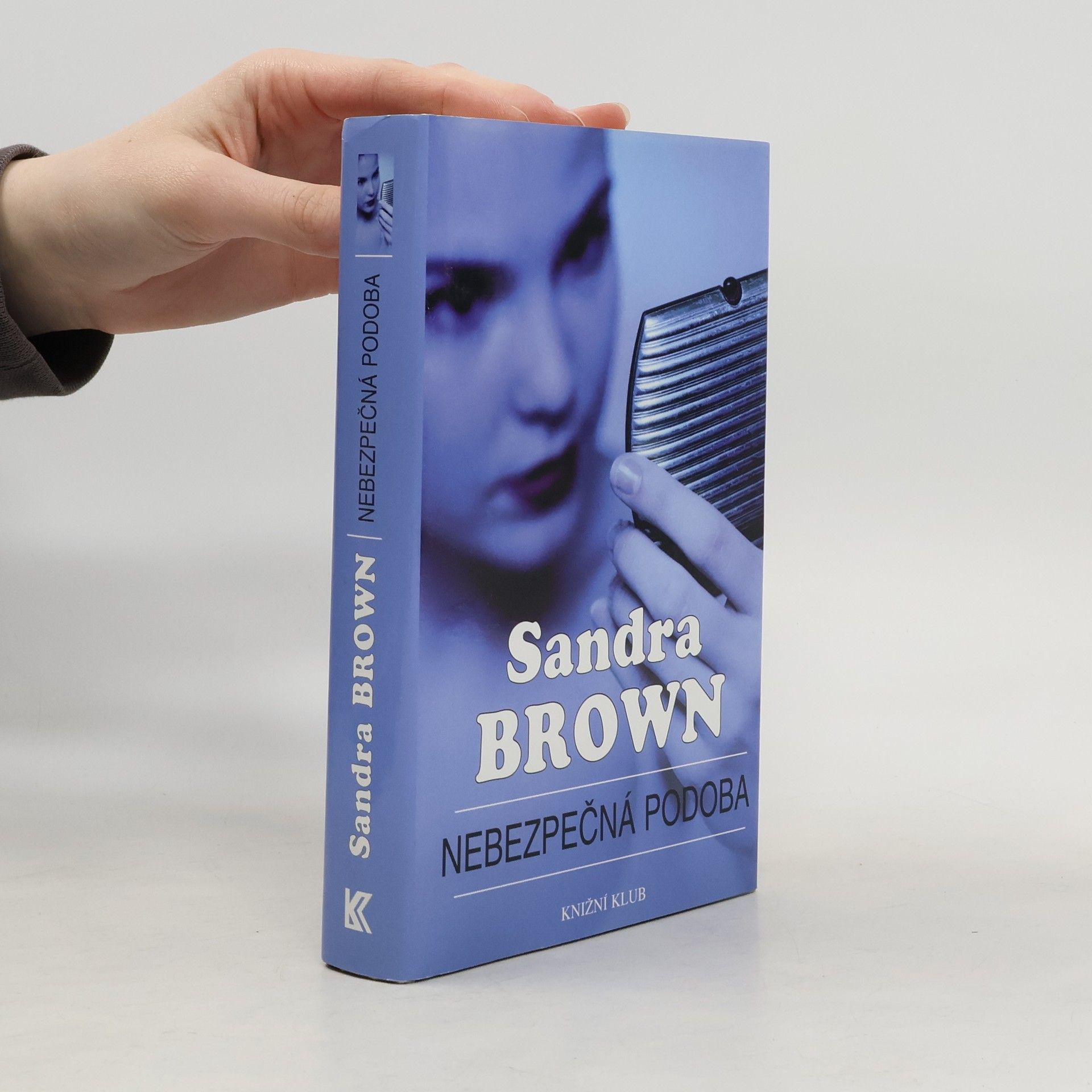 Sandra Brown Nebezpečná podoba