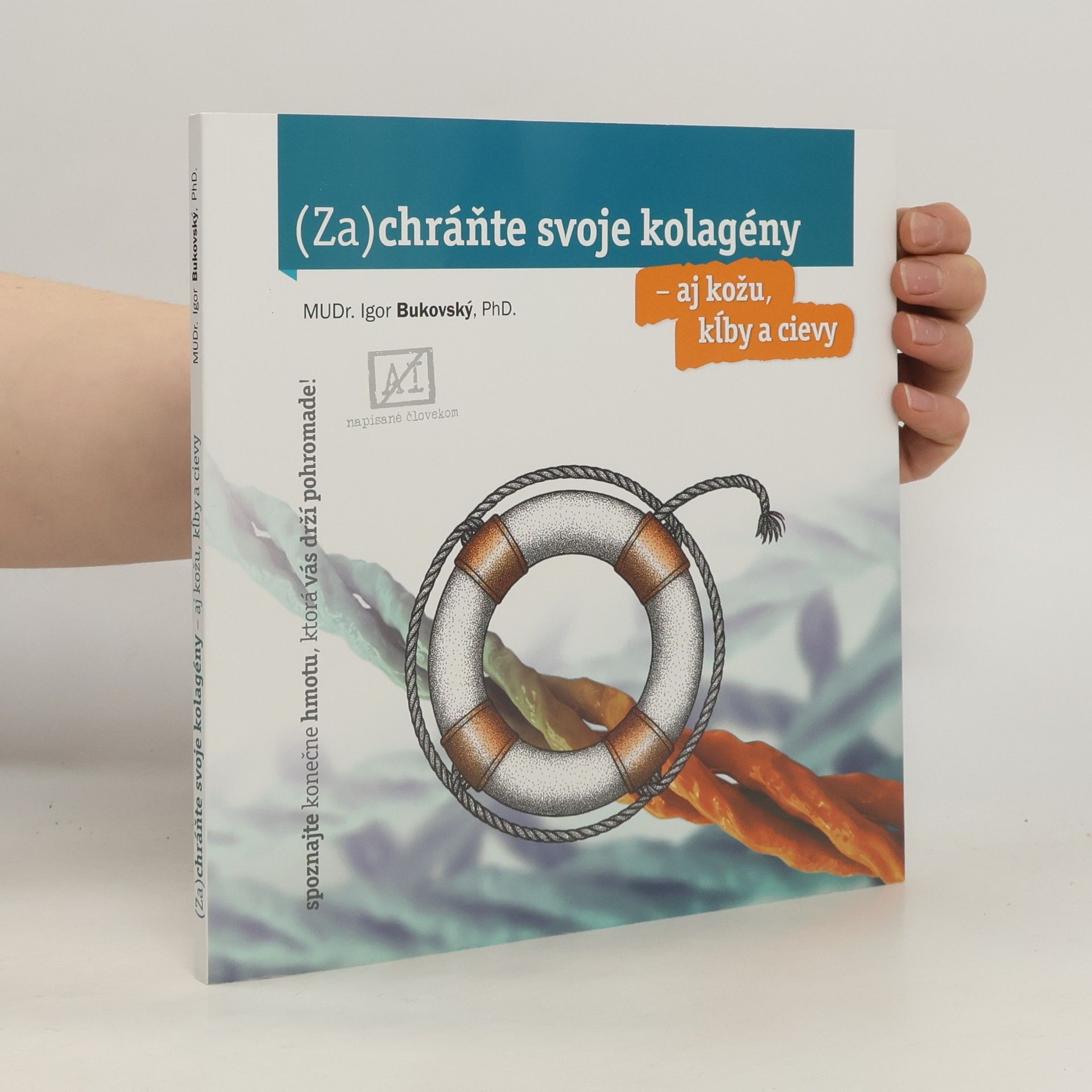 Igor Bukovský Zachráňte svoje kolagény