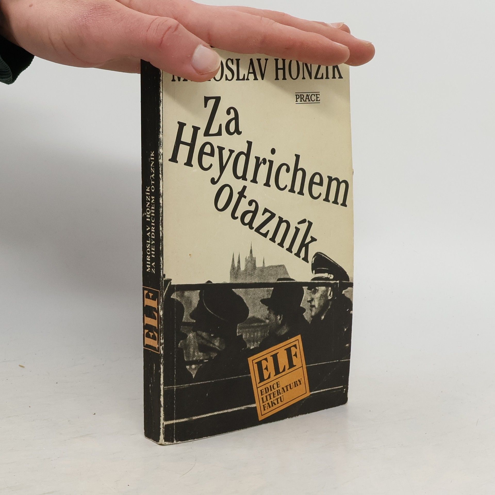 Miroslav Honzík Za Heydrichem otazník