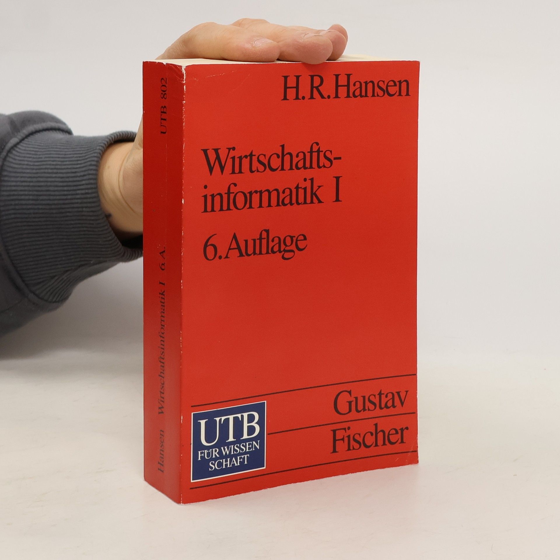 Hans Robert Hansen Wirtschaftsinformatik I