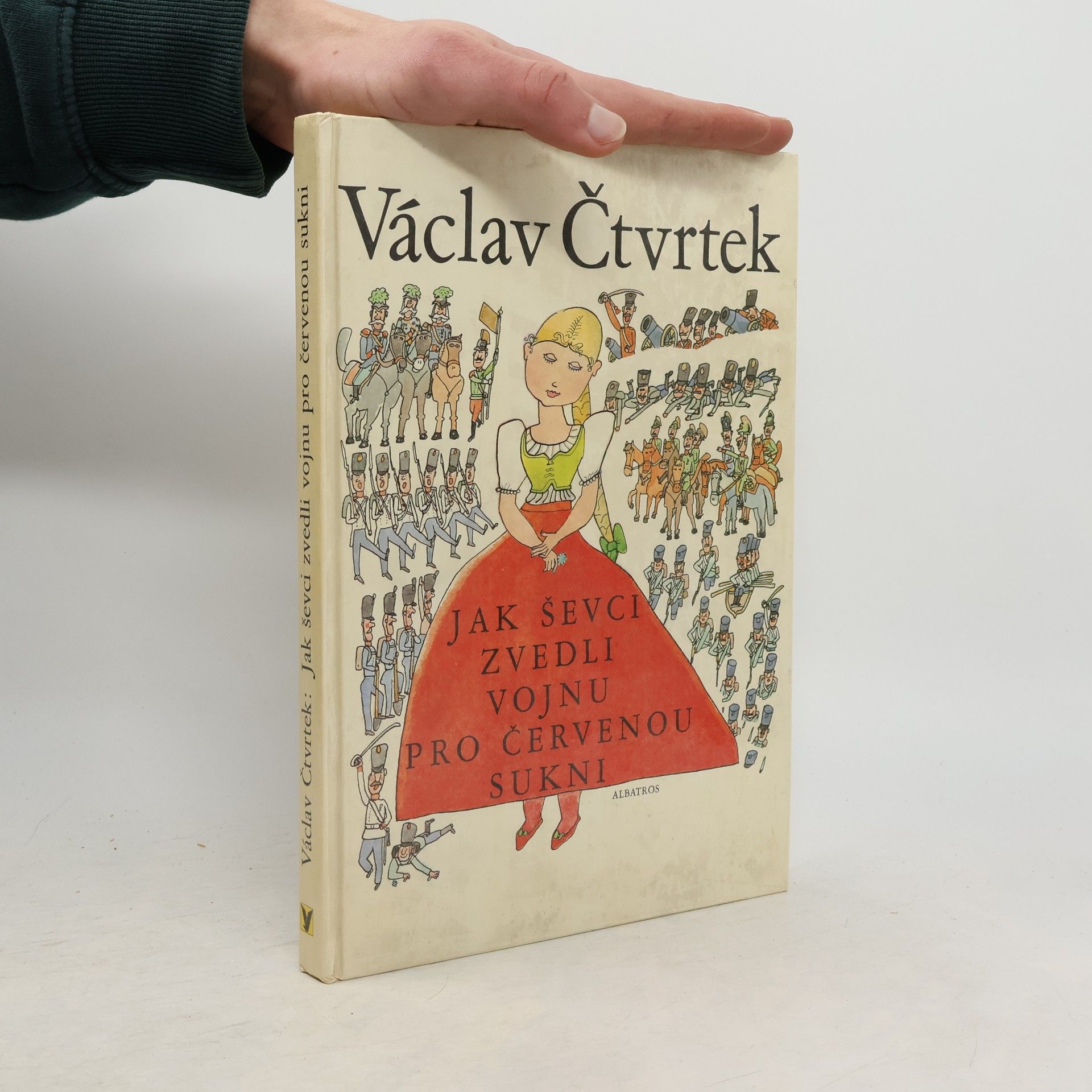 Václav Čtvrtek Jak ševci zvedli vojnu pro červenou sukni