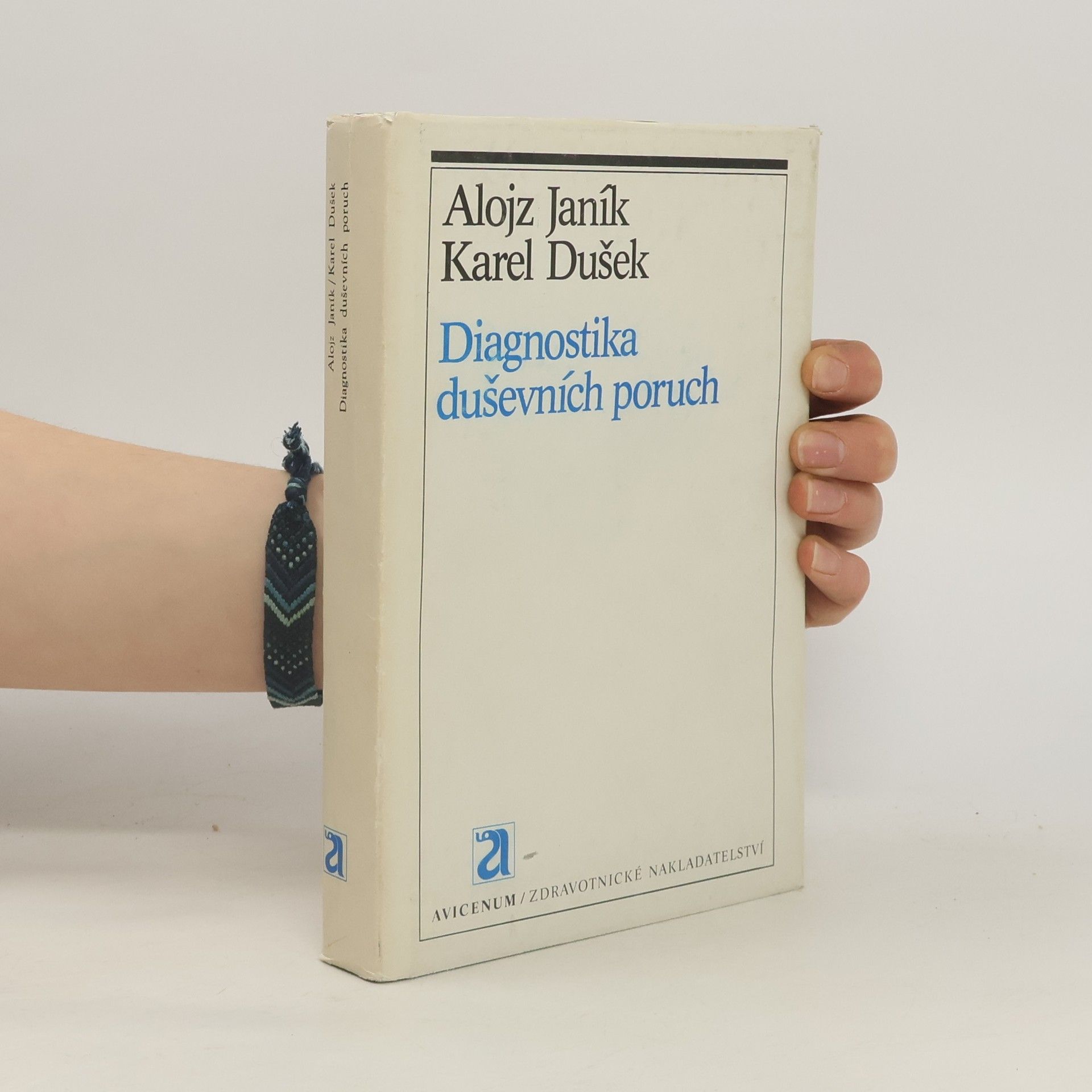 Jaroslav Kvapil Diagnostika duševních poruch