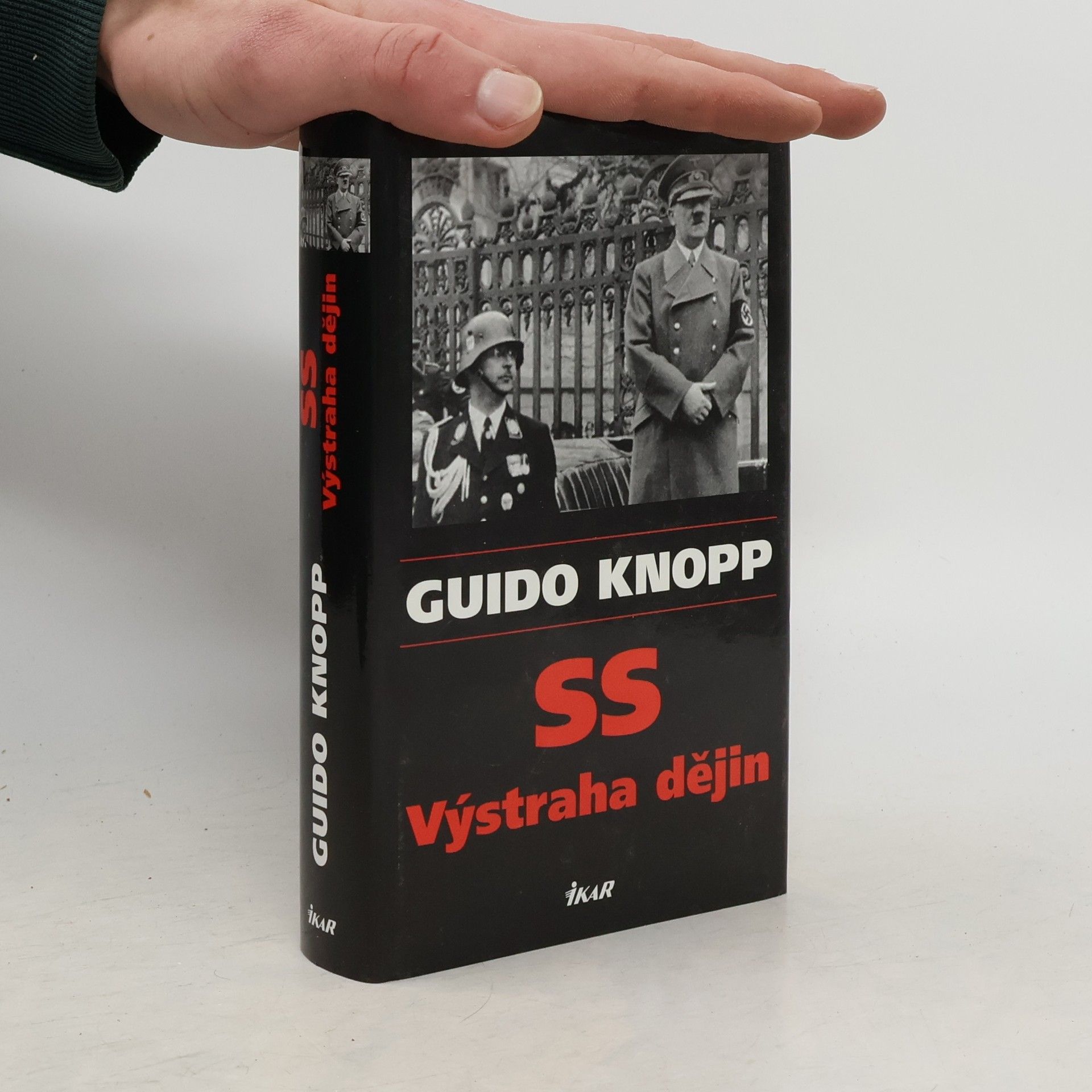 Guido Knopp SS - výstraha dějin