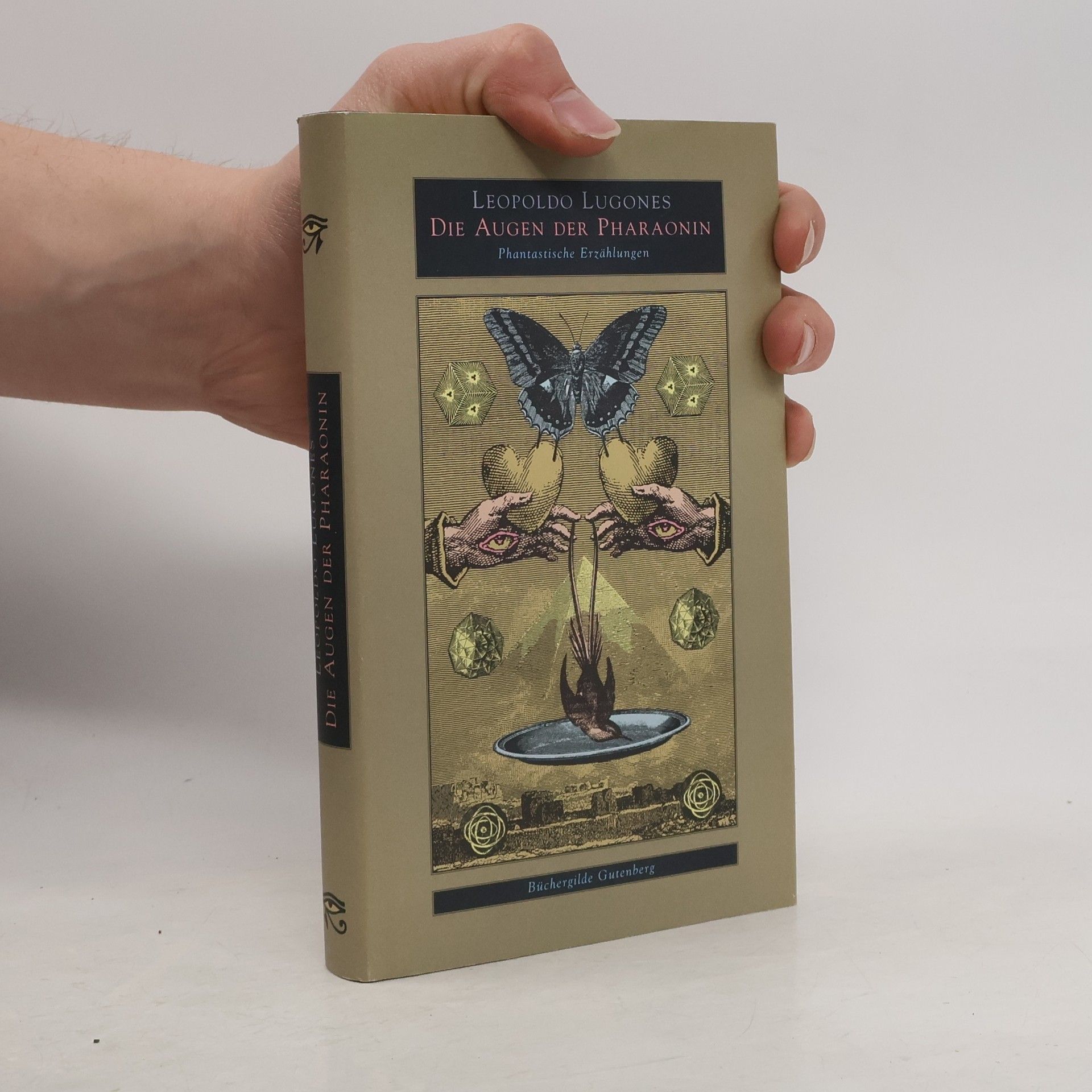 Leopoldo Lugones Die Augen der Pharaonin