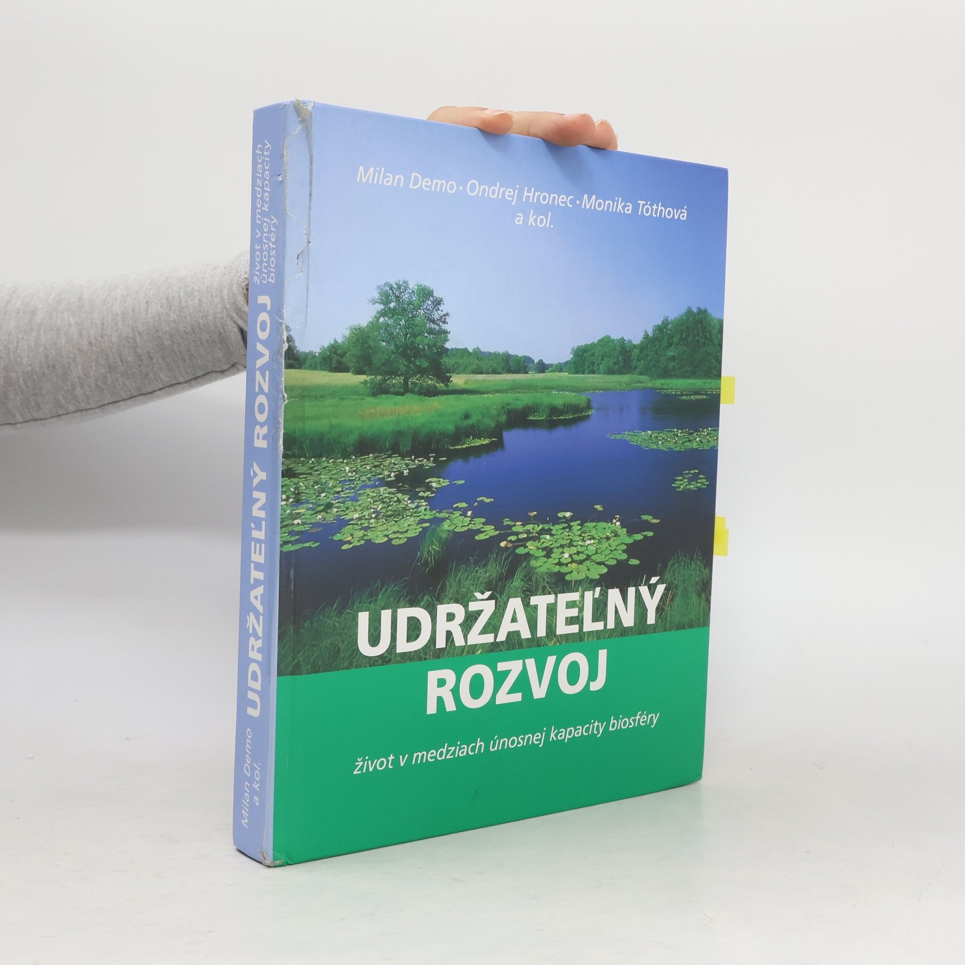 Ondrej Hronec Udržateľný rozvoj: život v medziach únosnej kapacity biosféry