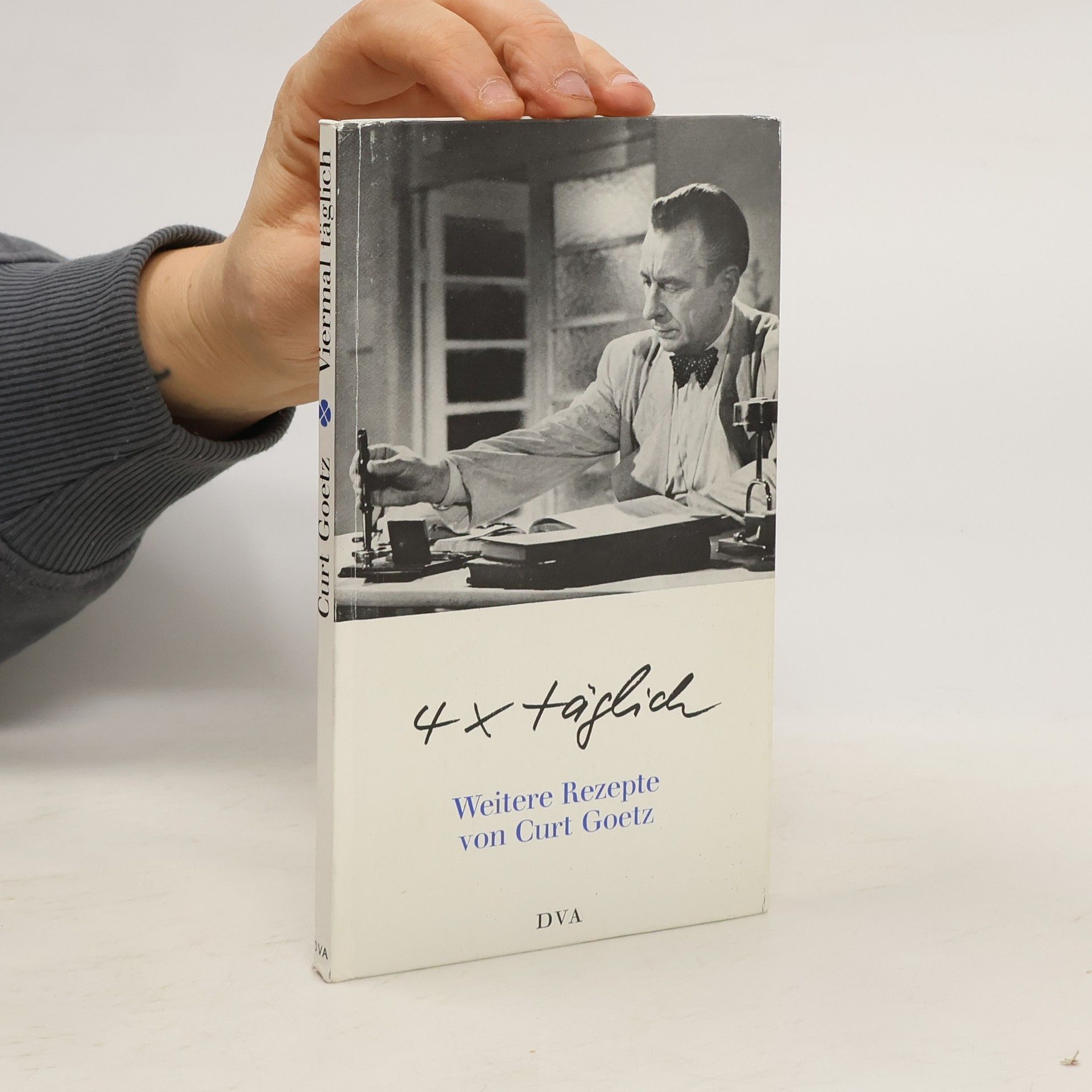 Curt Goetz 4 x täglich