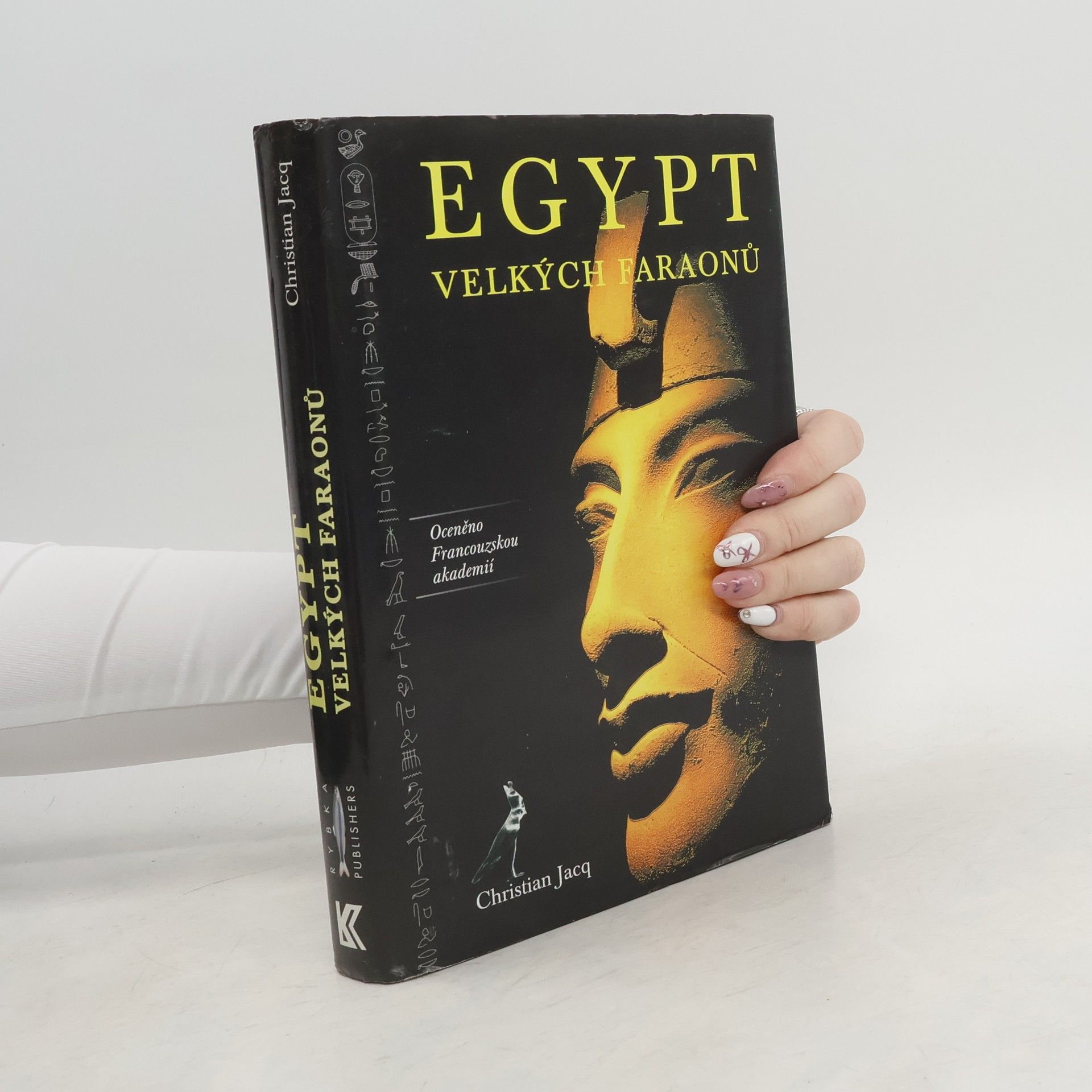 Christian Jacq Egypt velkých faraonů
