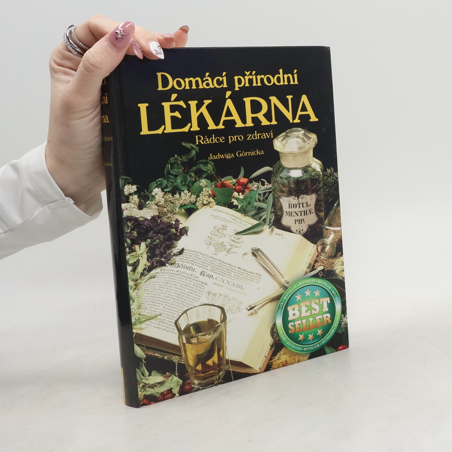 Jadwiga Górnicka Domácí přírodní lékárna