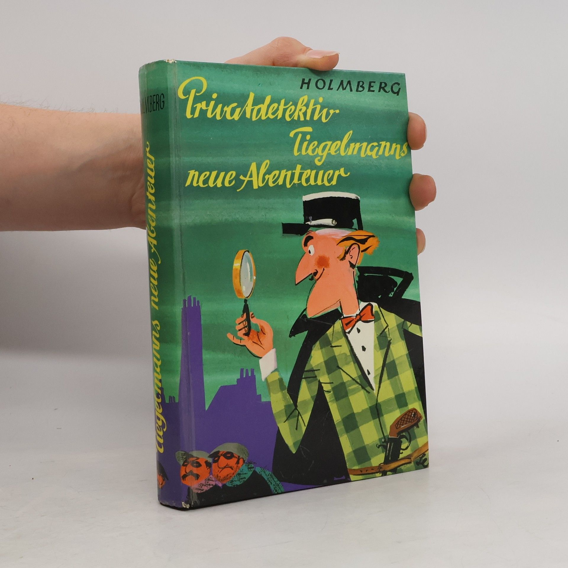 Privatdetektiv Tiefelmanns neue Abenteuer