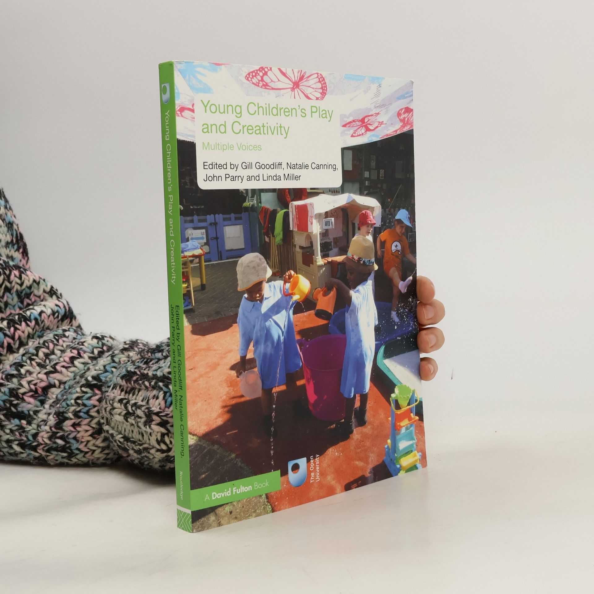 Gill Goodliff Young Children's Play and Creativity