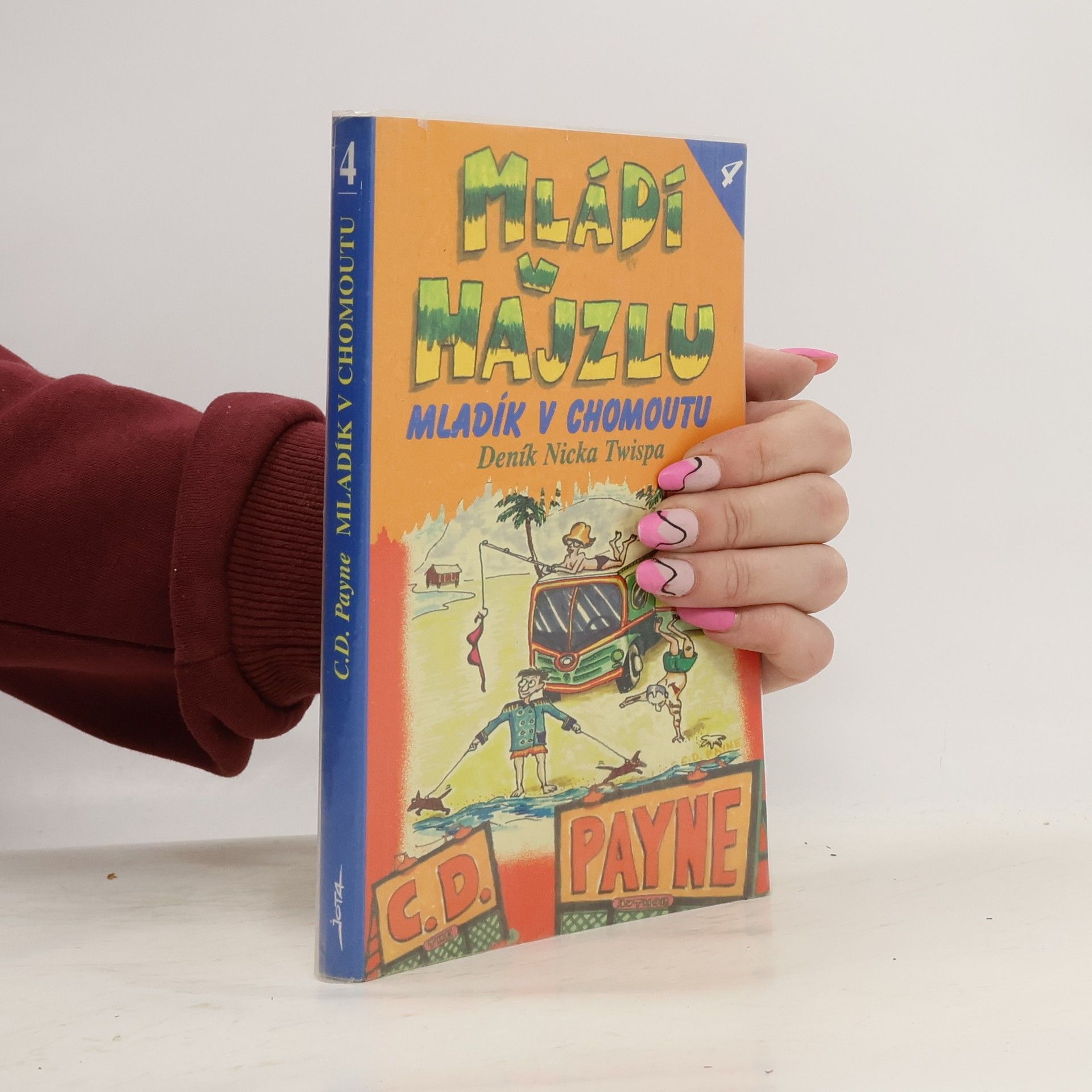 C. D. Payne Mládí v hajzlu 4. Mladík v chomoutu