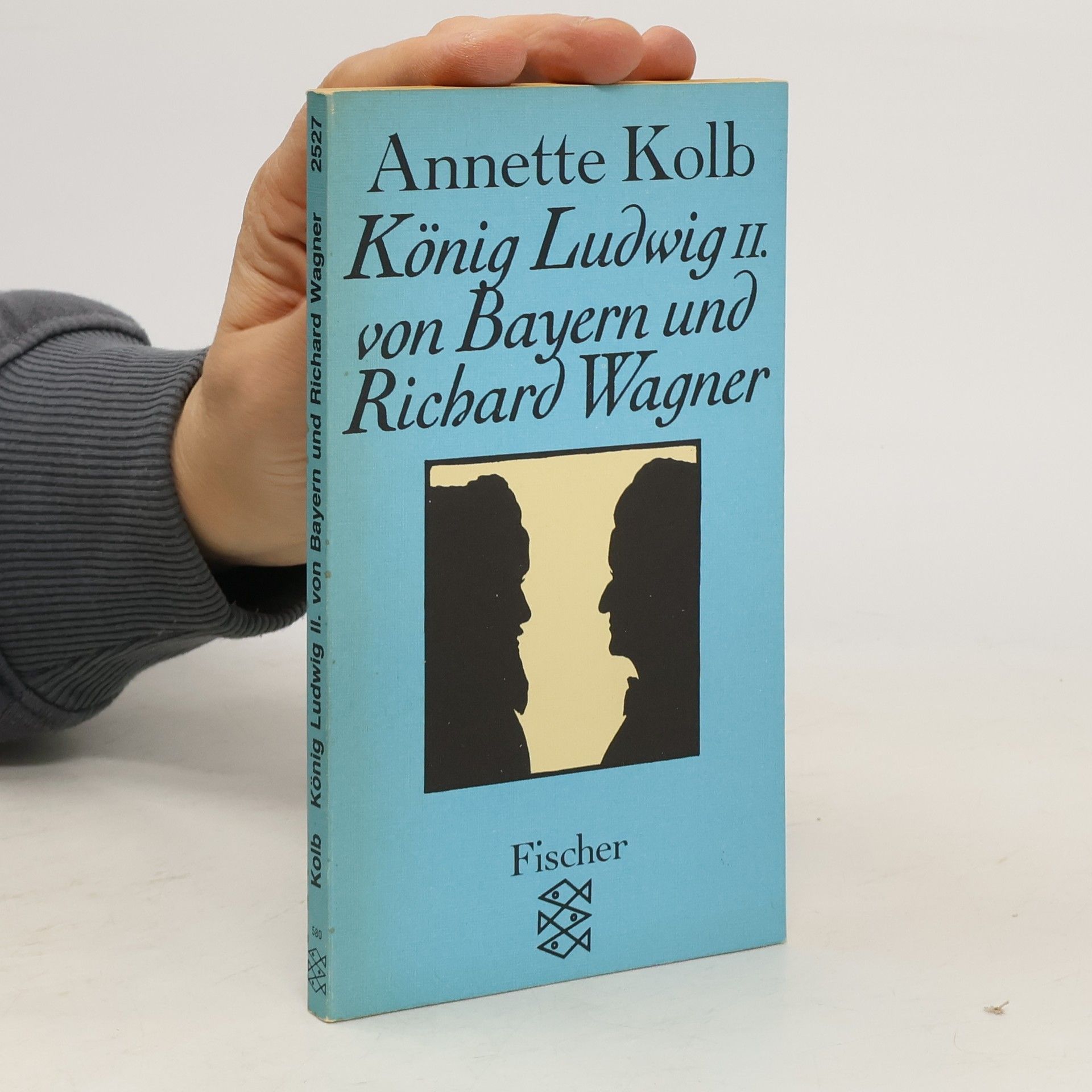 Annette Kolb König Ludwig II. von Bayern und Richard Wagner