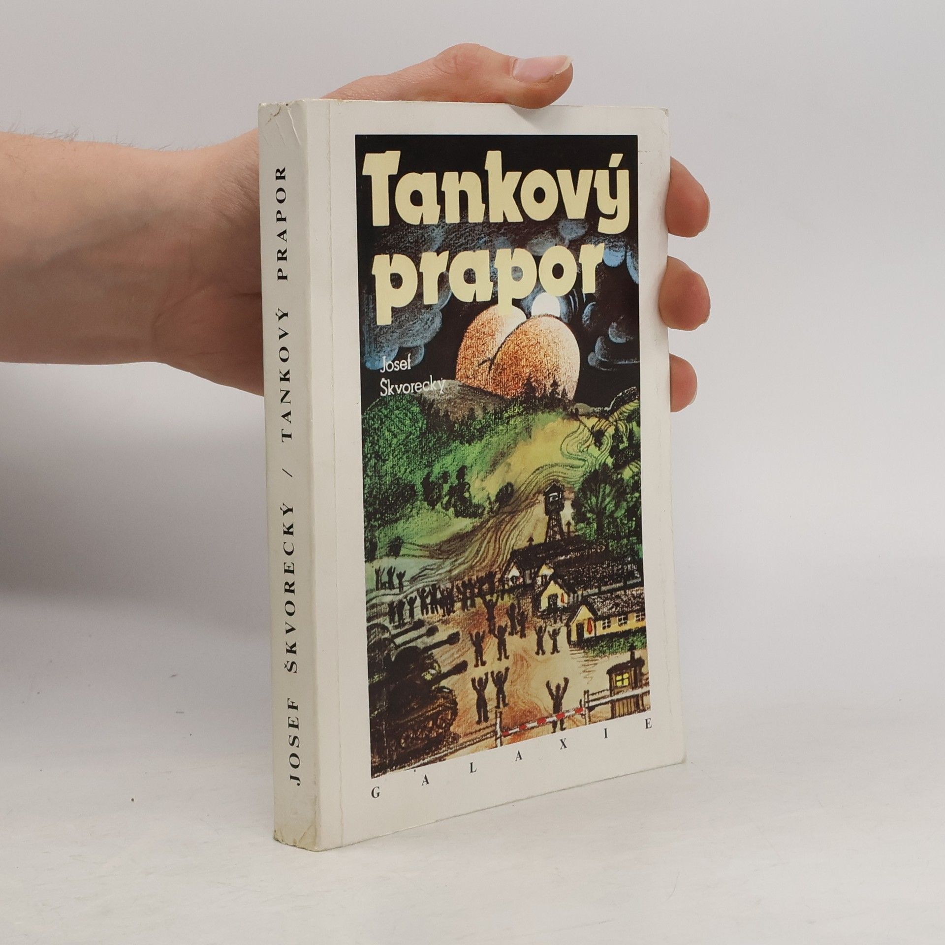 Josef Škvorecký Tankový prapor