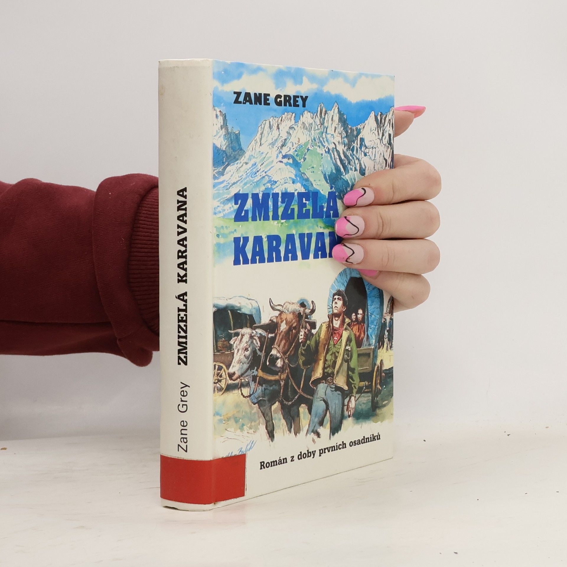 Zane Grey Zmizelá karavana