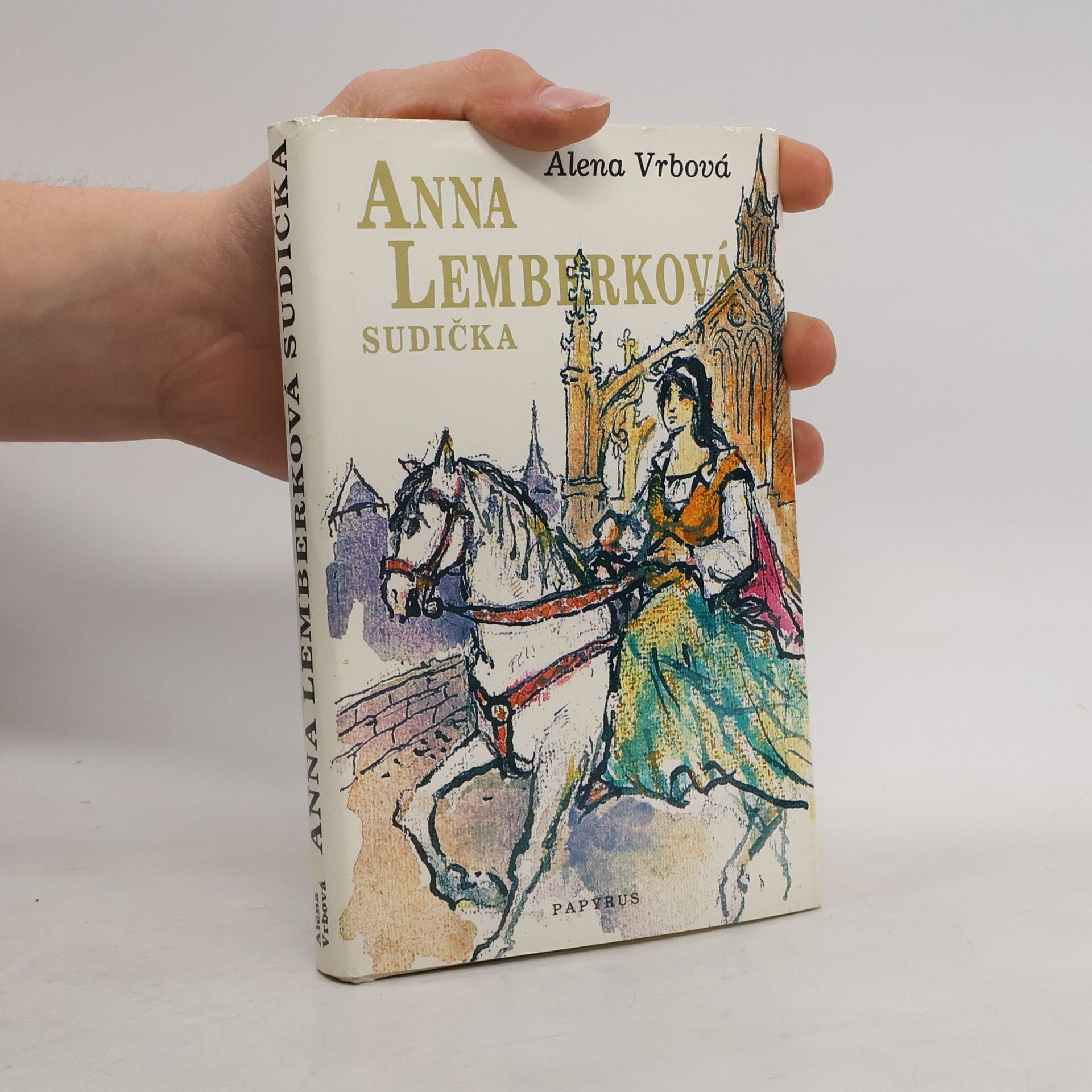 Alena Vrbová Anna Lemberková, sudička