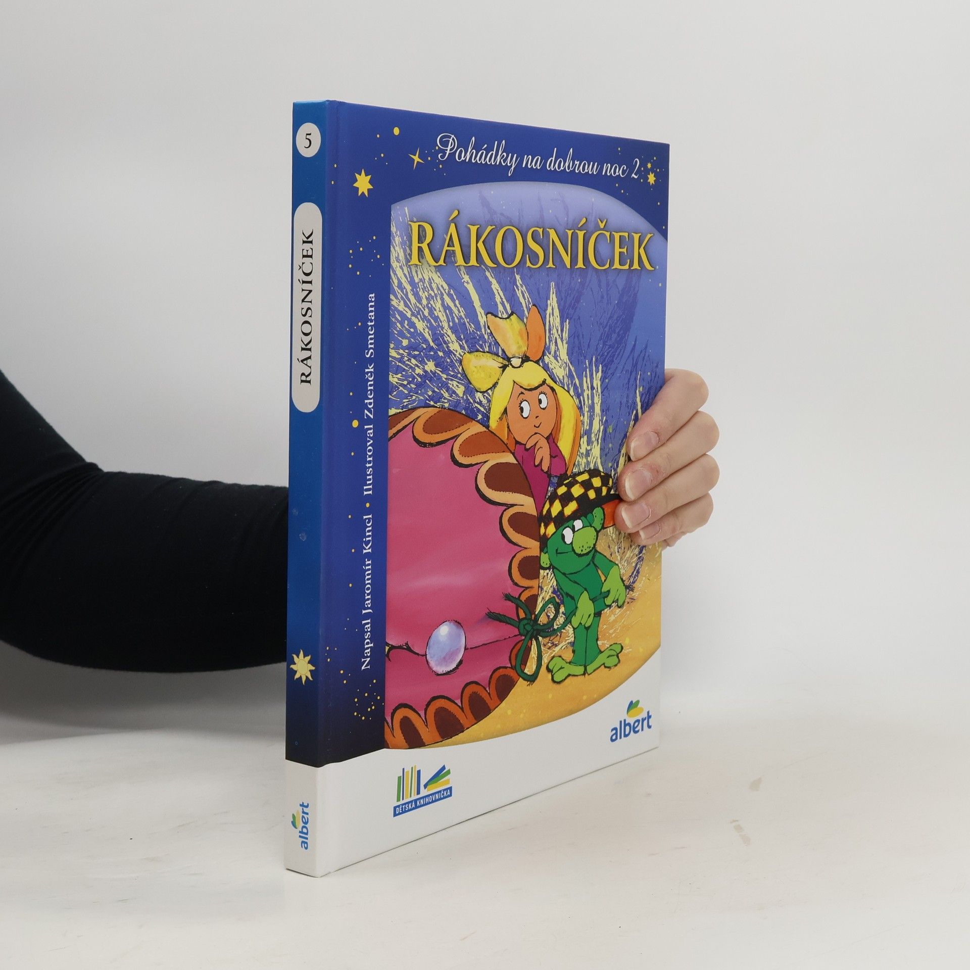 Jaromír Kincl Rákosníček a hvězdy. Pohádky na dobrou noc 2