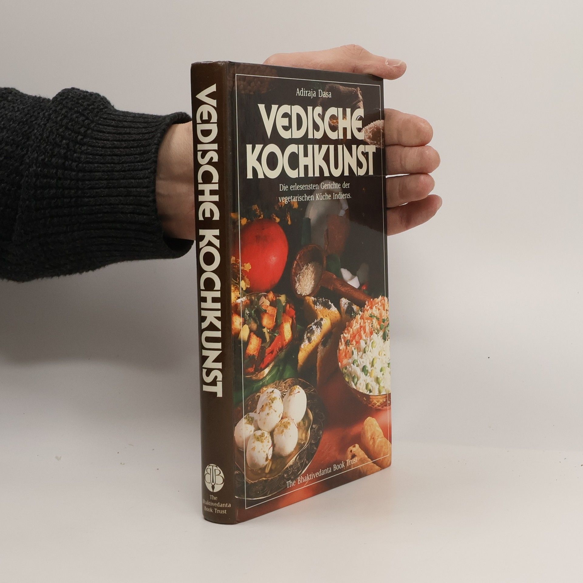 Adiraja Dasa Vedische Kochkunst