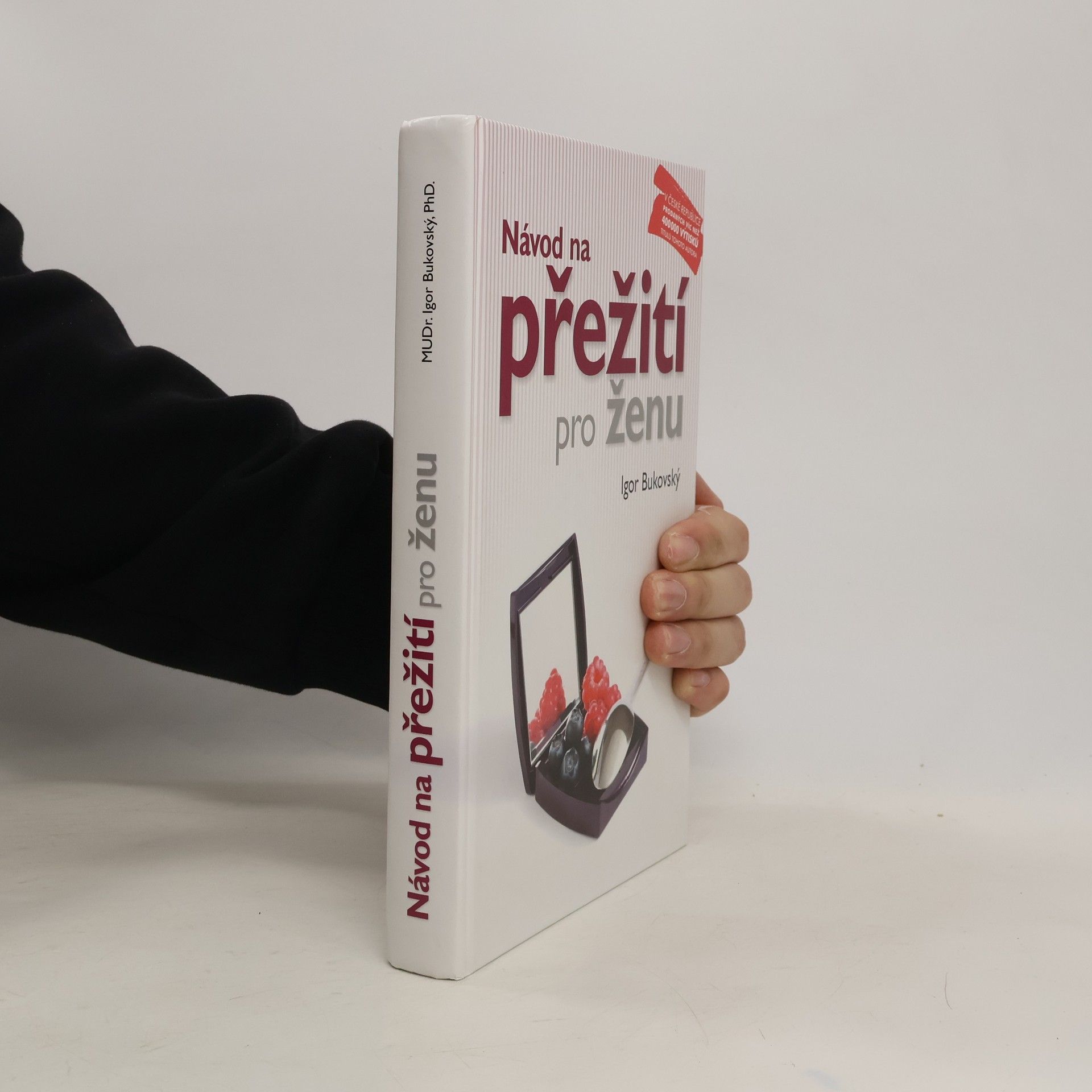 Igor Bukovský Návod na přežití pro ženu