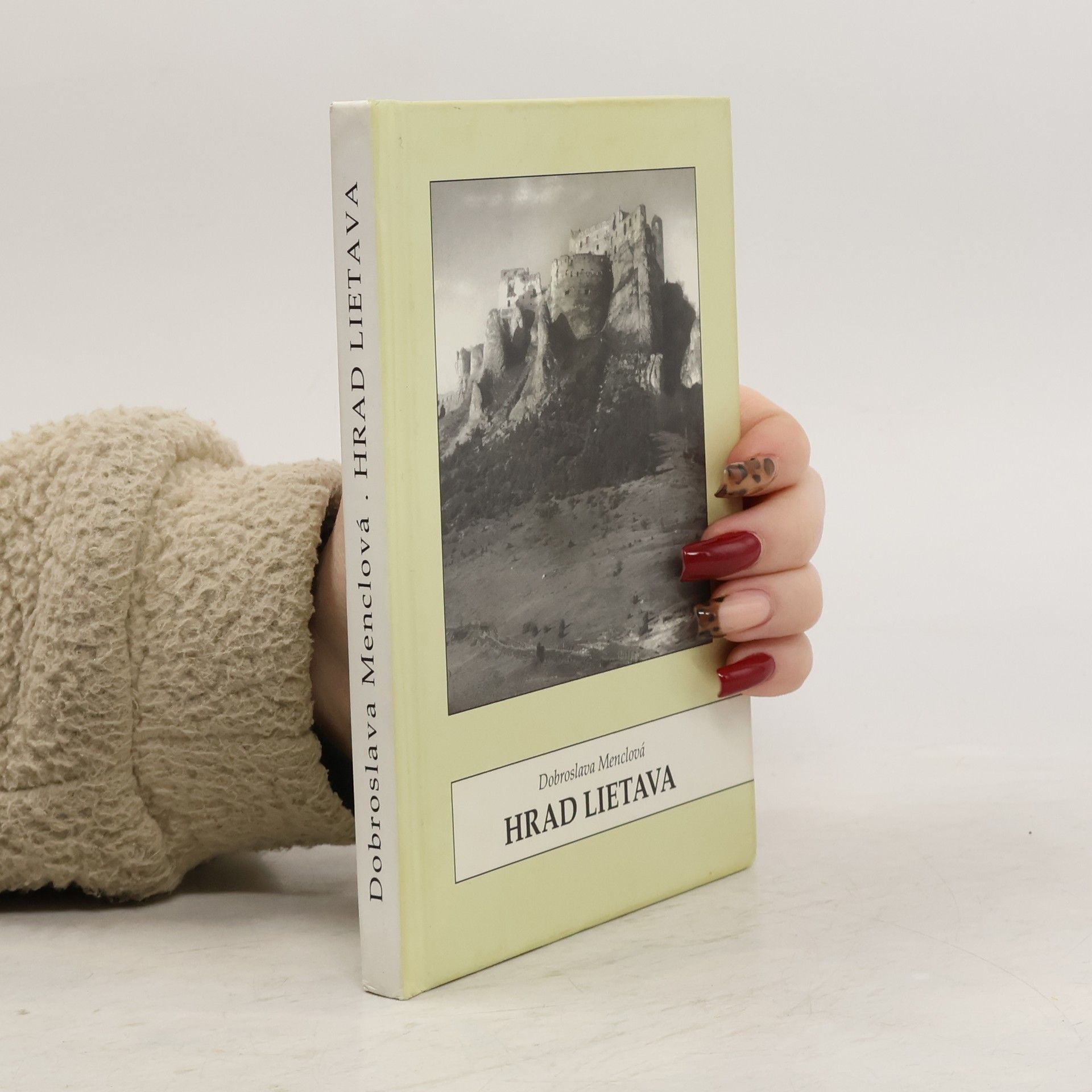 Dobroslava Menclová Hrad Lietava