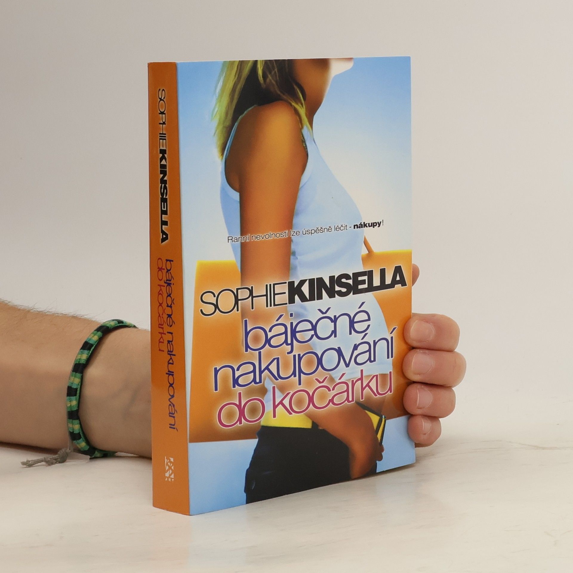 Sophie Kinsella Báječné nakupování do kočárku
