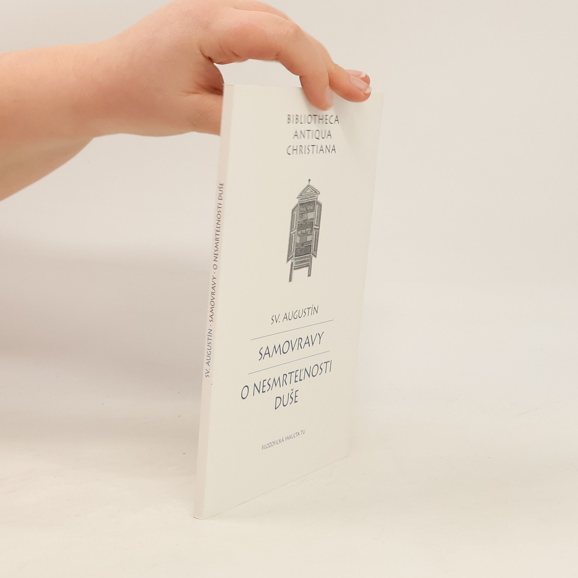 Aurelius Augustinus Samovravy / O nesmrteľnosti duše