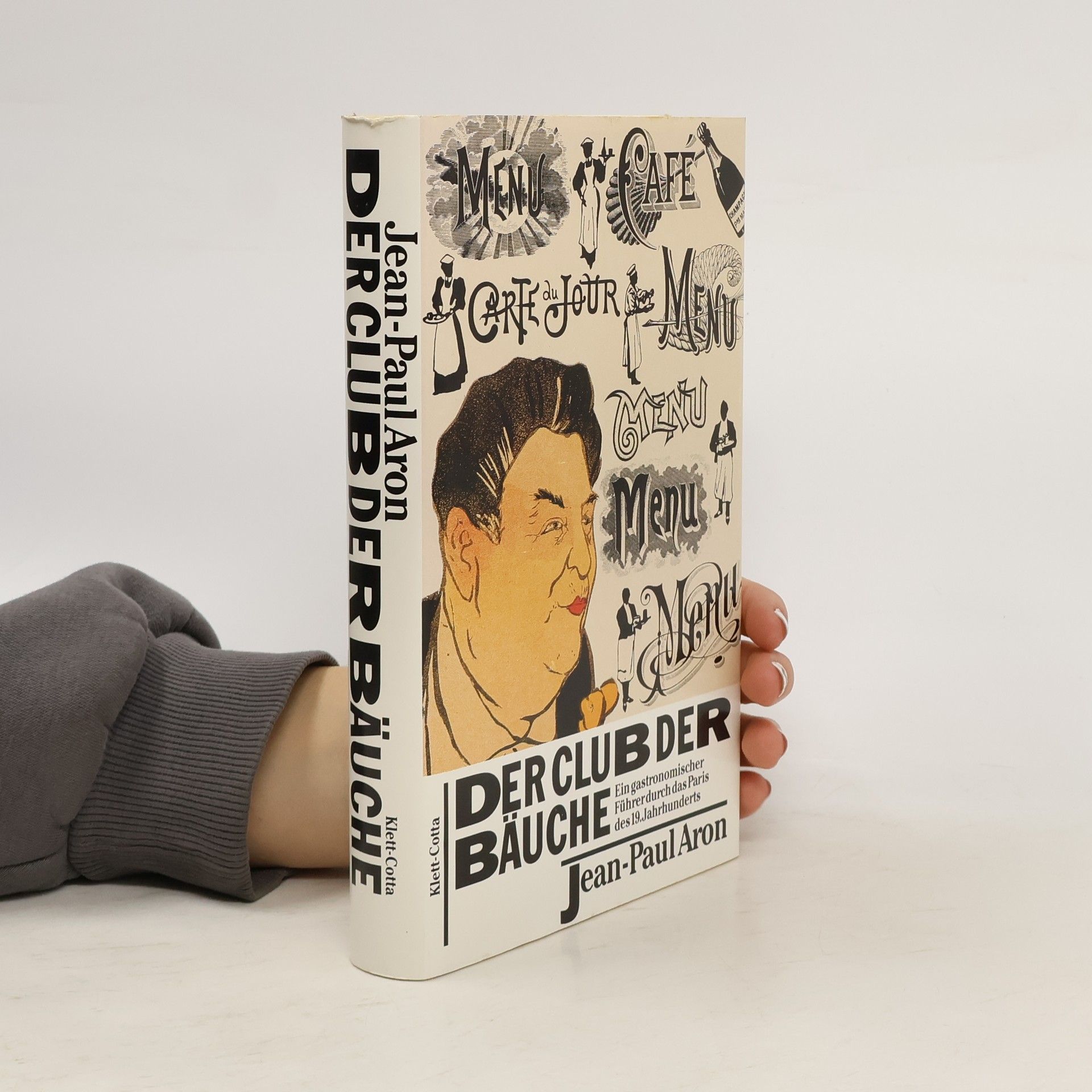 Jean-Paul Aron Der Club der Bäuche