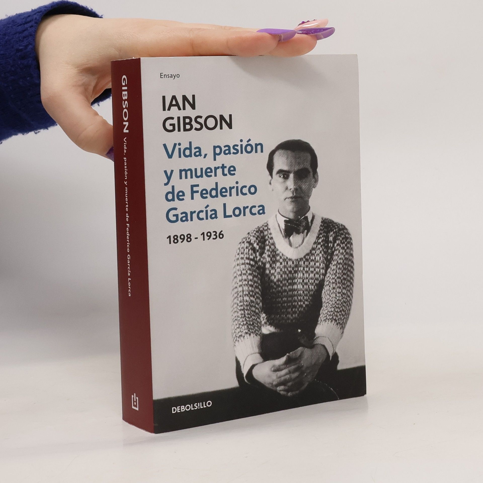 Ian Gibson Vida, pasión y muerte de Federico García Lorca