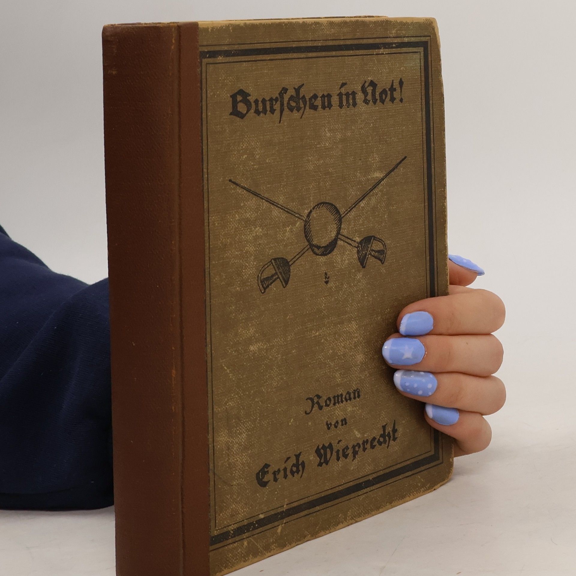 Erich Wieprecht Burschen in Not!