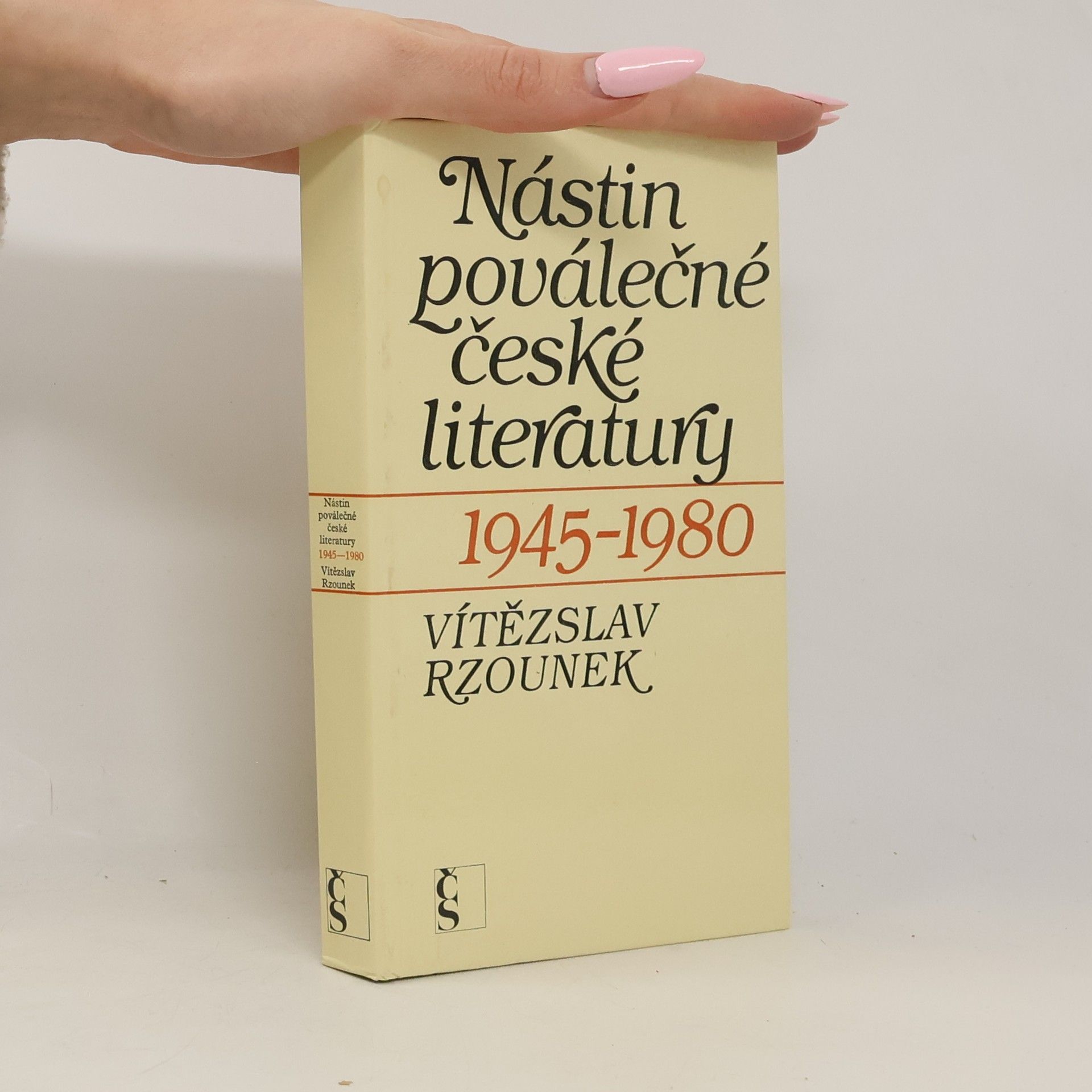 Vítězslav Rzounek Nástin poválečné české literatury 1945-1980