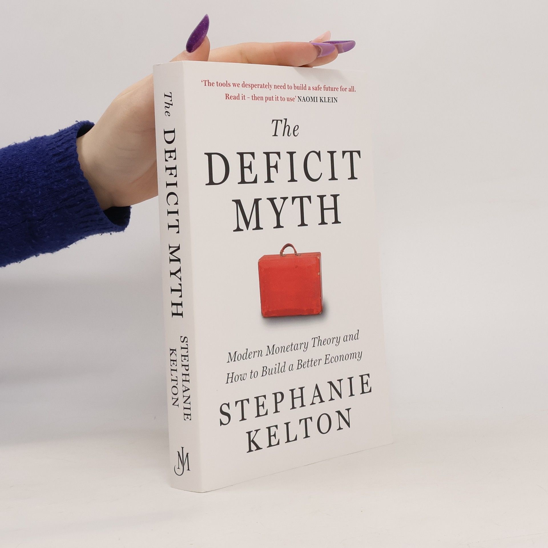 Stephanie Kelton The Deficit Myth