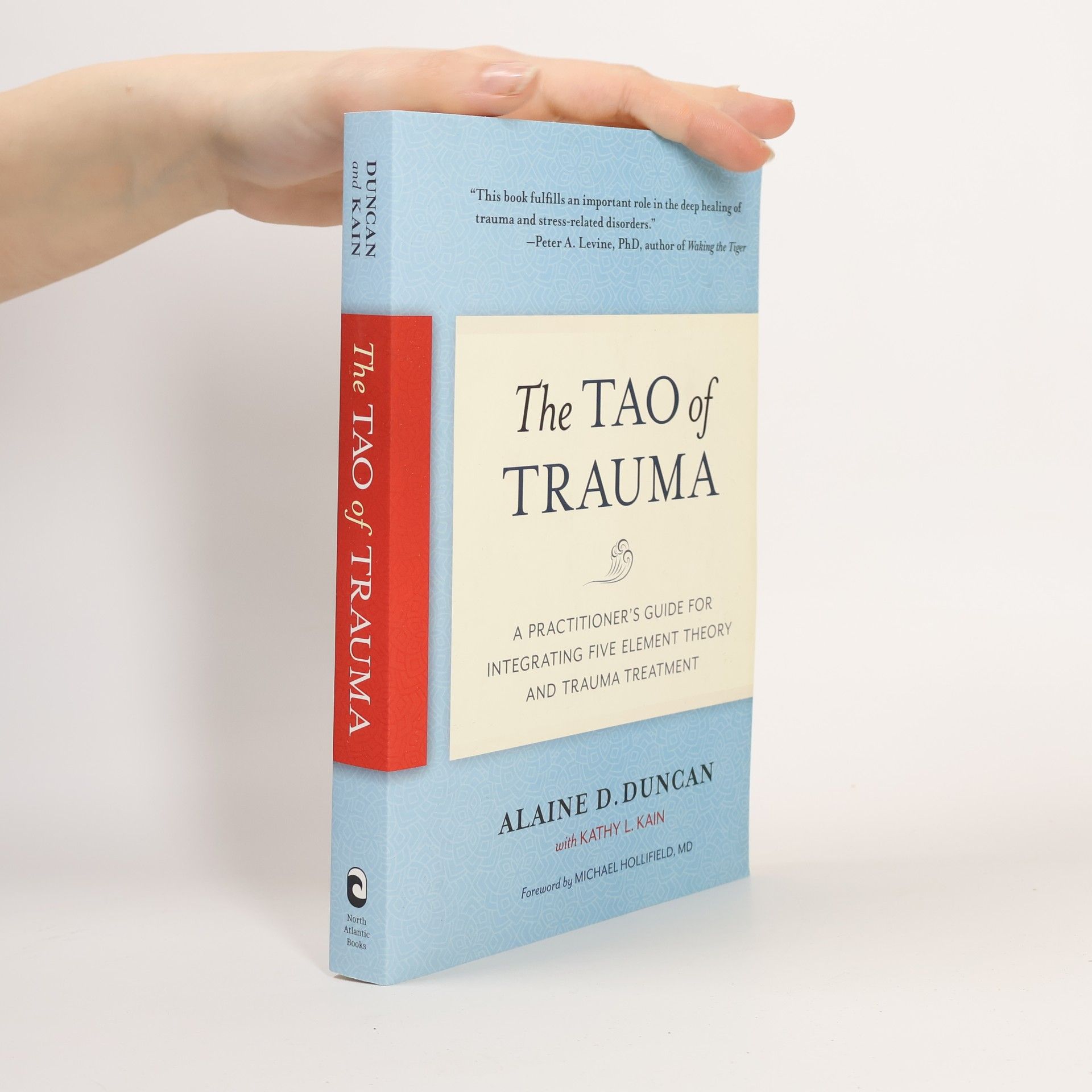 Alaine D. Duncan The Tao of Trauma
