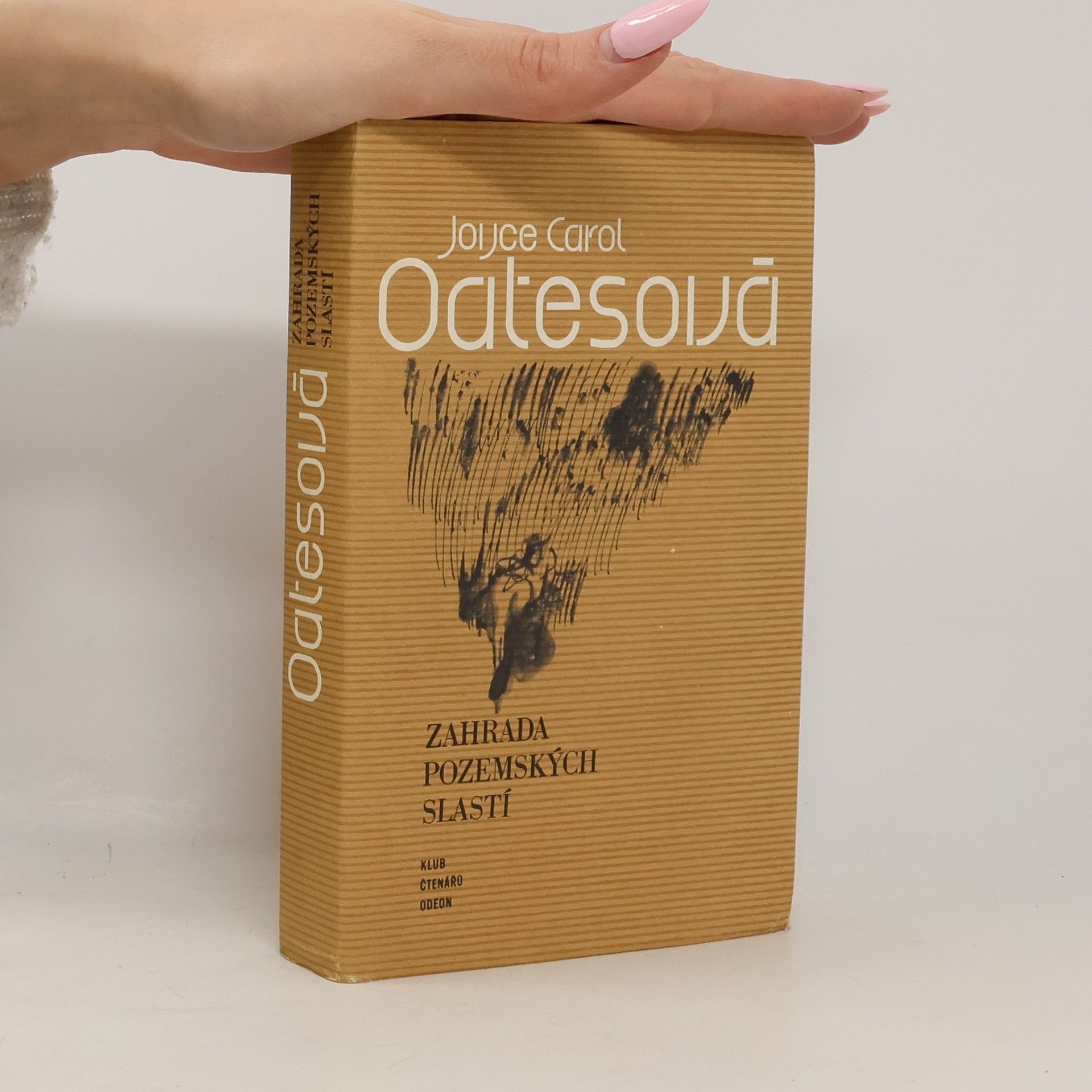 Joyce Carol Oates Zahrada pozemských slastí