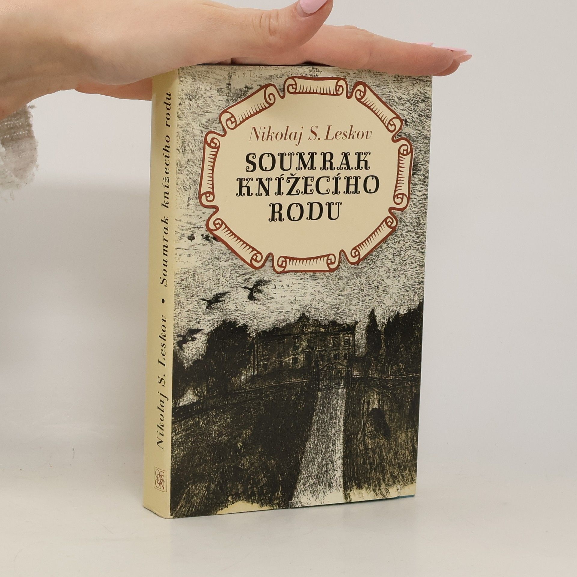 Nikolai Semjonowitsch Leskow Soumrak knížecího rodu