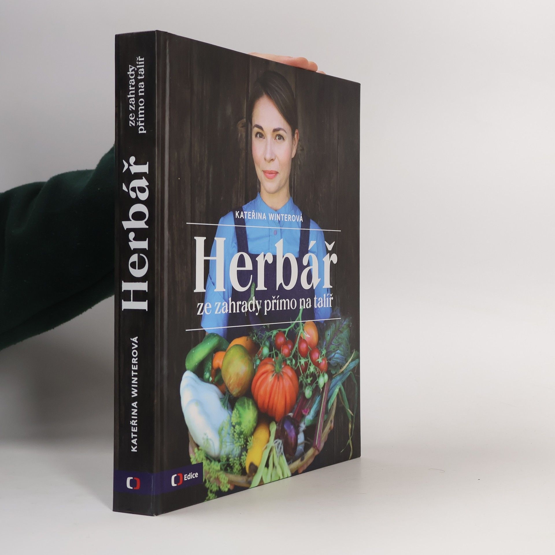 Herbář : ze zahrady přímo na talíř