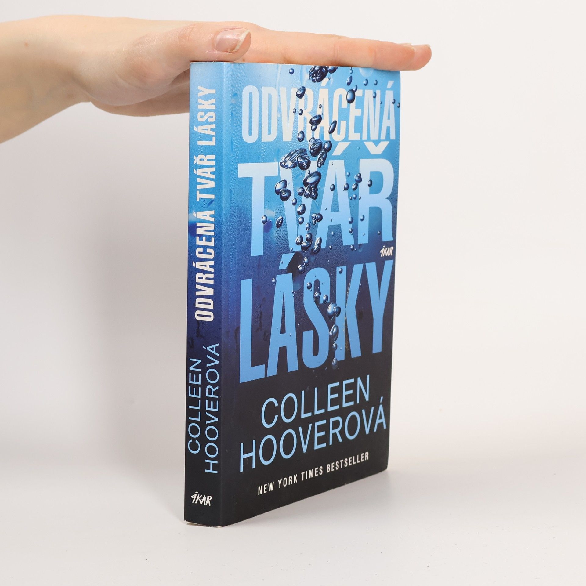 Colleen Hooverová Odvrácená tvář lásky