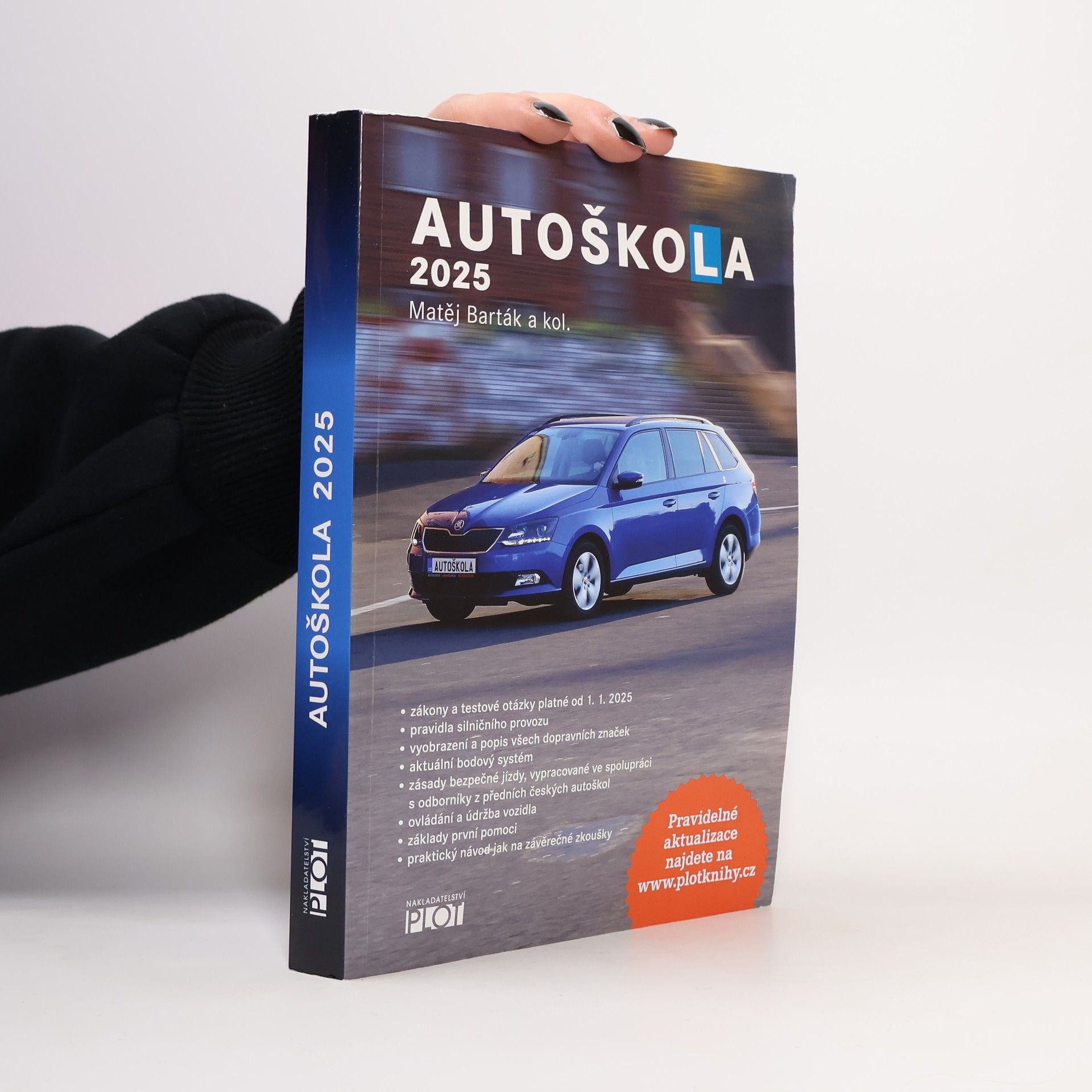 Matěj Barták Autoškola : 2025 : značky, pravidla a testy platné od 1.1.2025