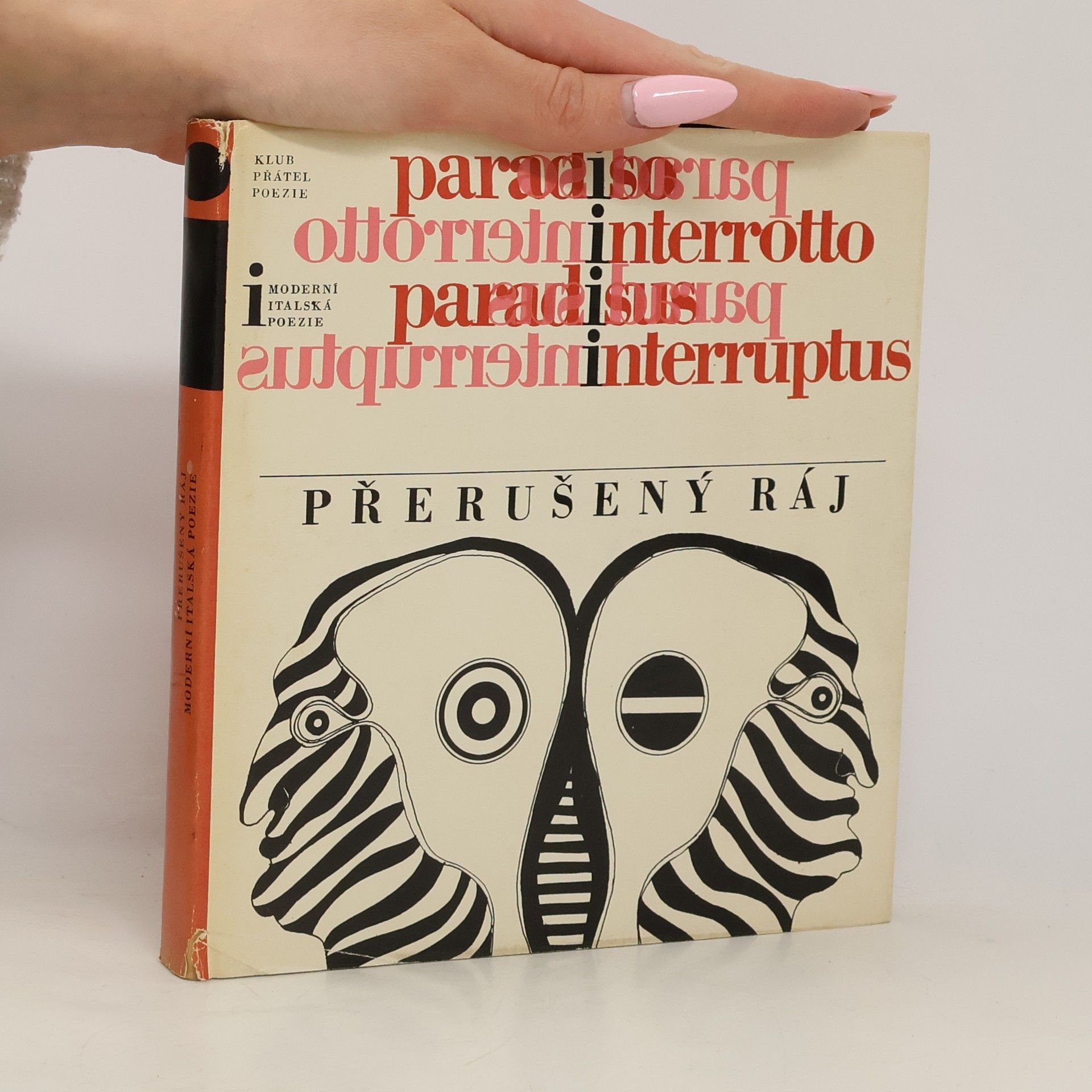 Vladimír Mikeš Přerušený ráj. Antologie moderní italské poezie