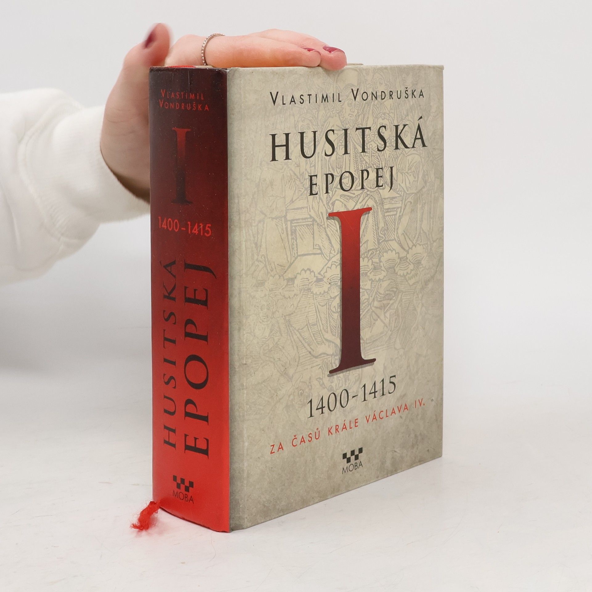 Vlastimil Vondruška Husitská epopej I