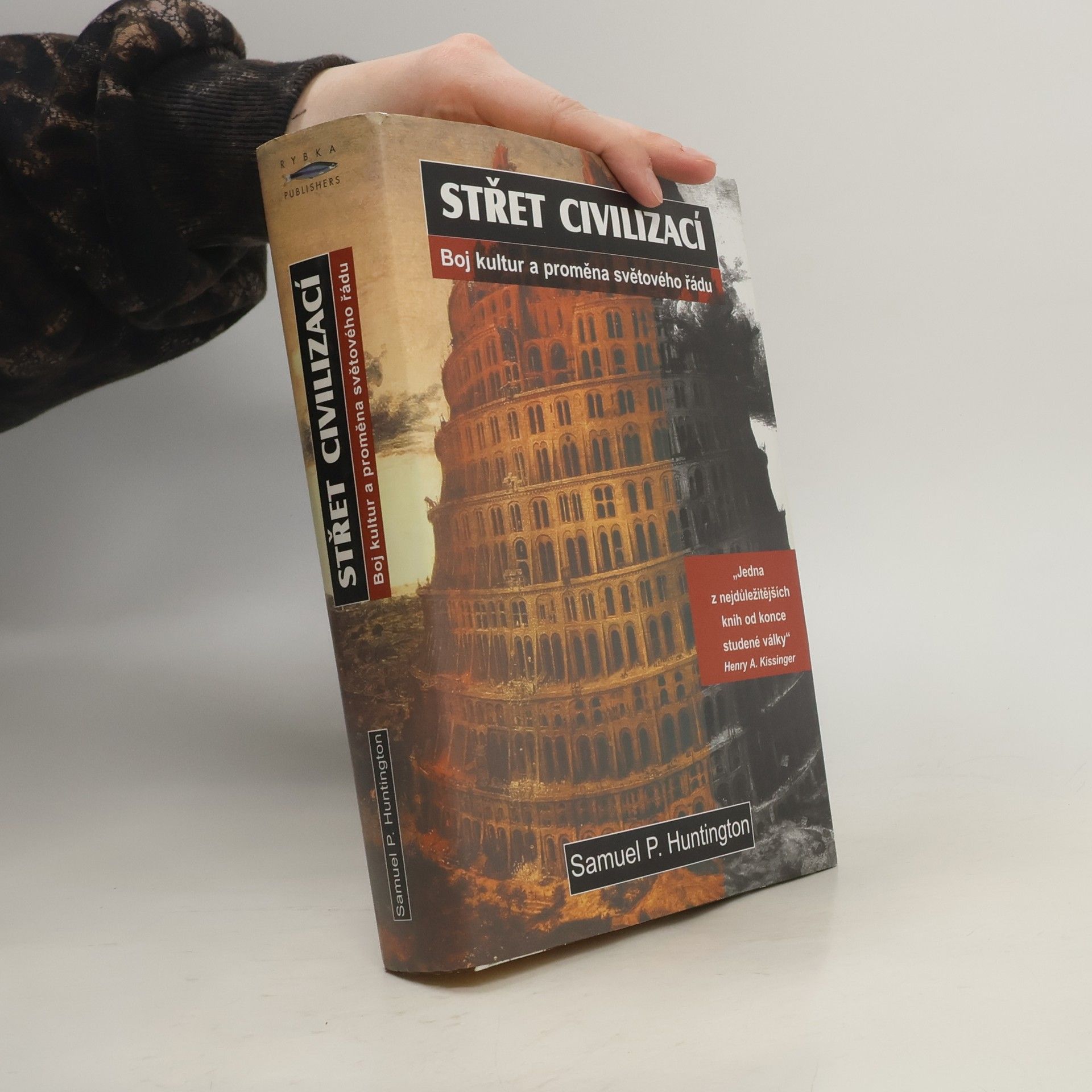 Samuel Phillips Huntington Střet civilizací